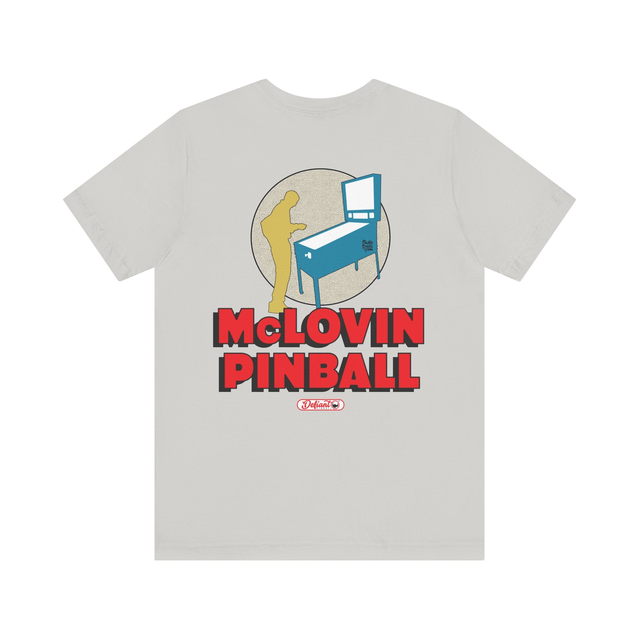 McLOVIN PINBALL - Front & Back Print Unisex Jersey Short Sleeve Tee