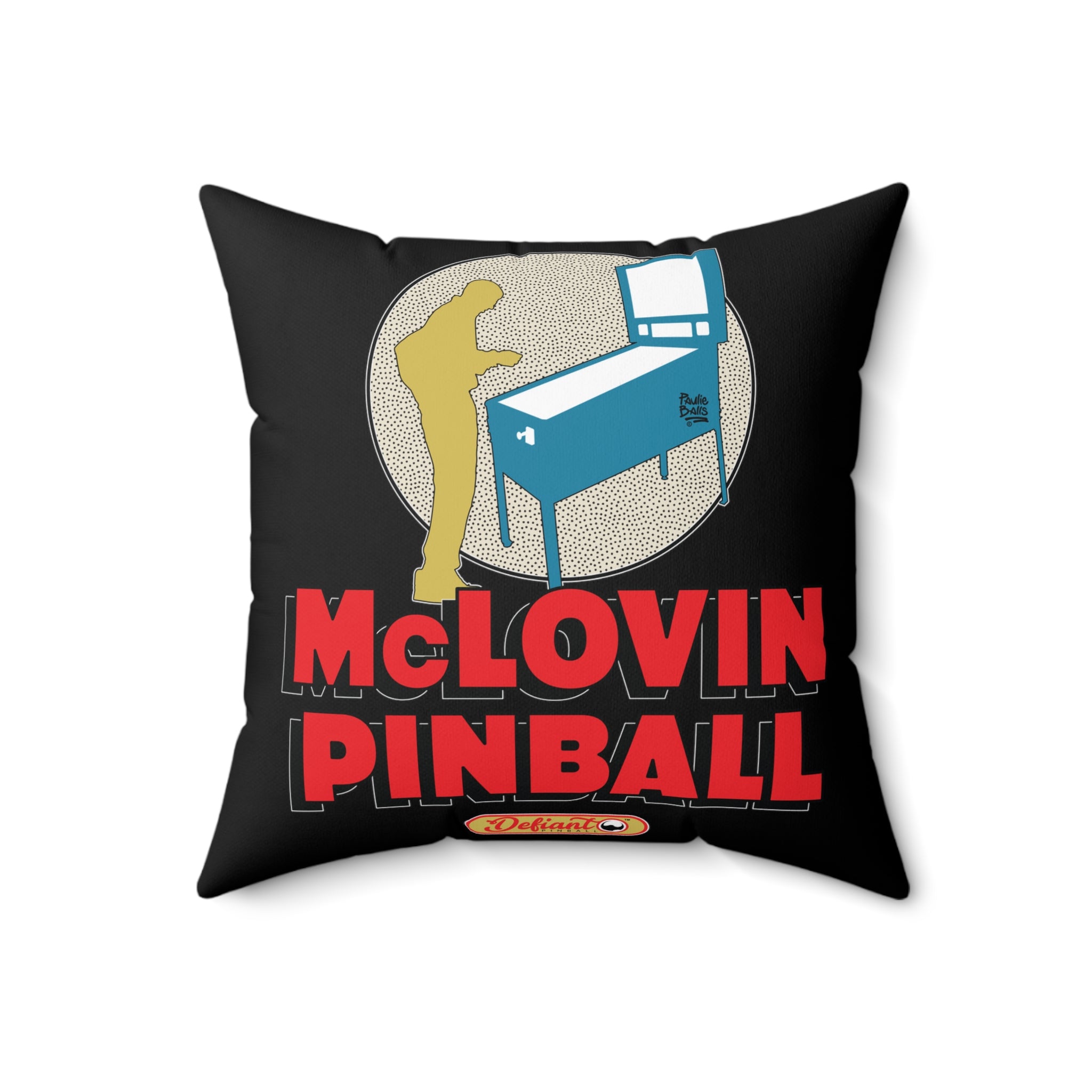 McLOVIN PINBALL - Spun Polyester Square Pillow