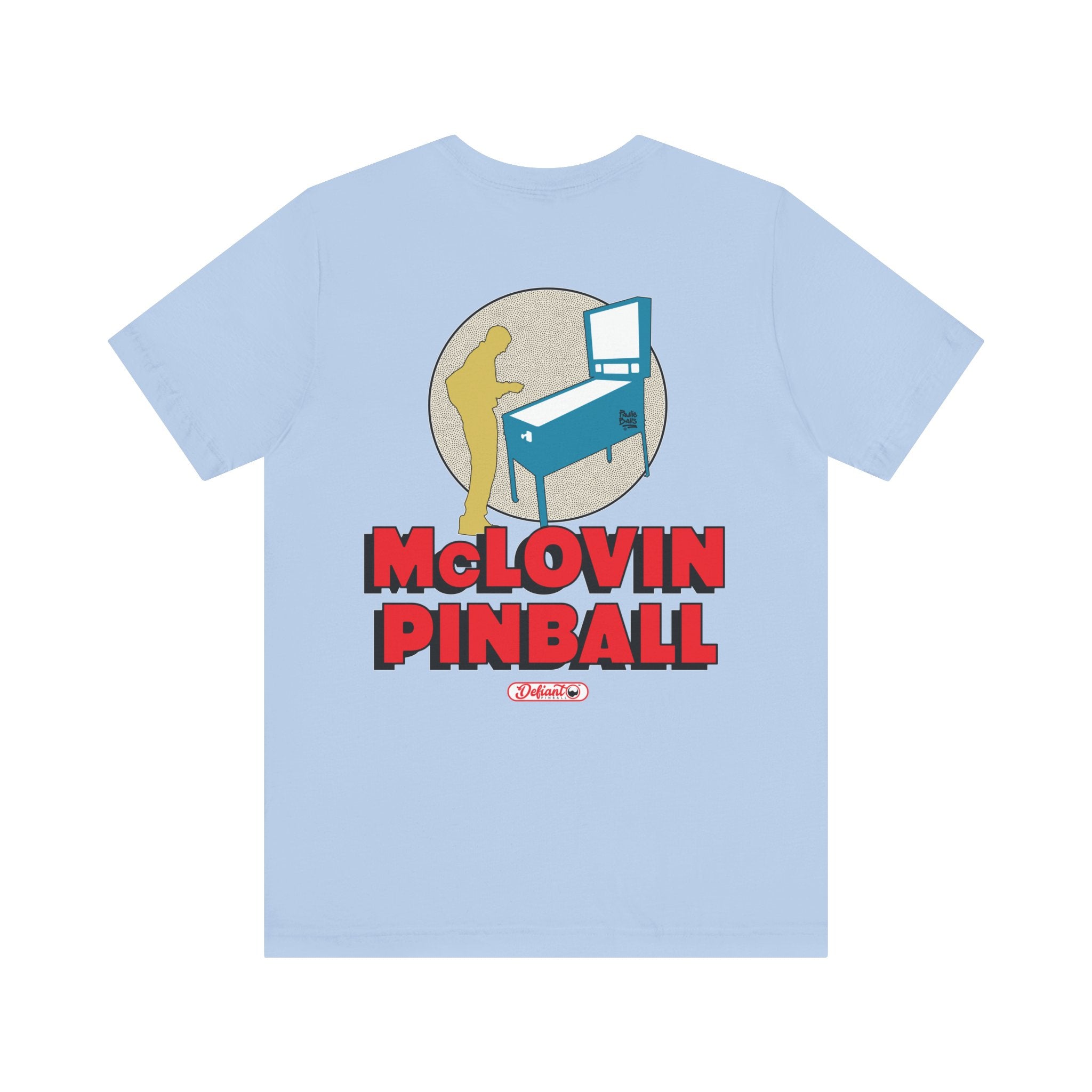 McLOVIN PINBALL - Front & Back Print Unisex Jersey Short Sleeve Tee