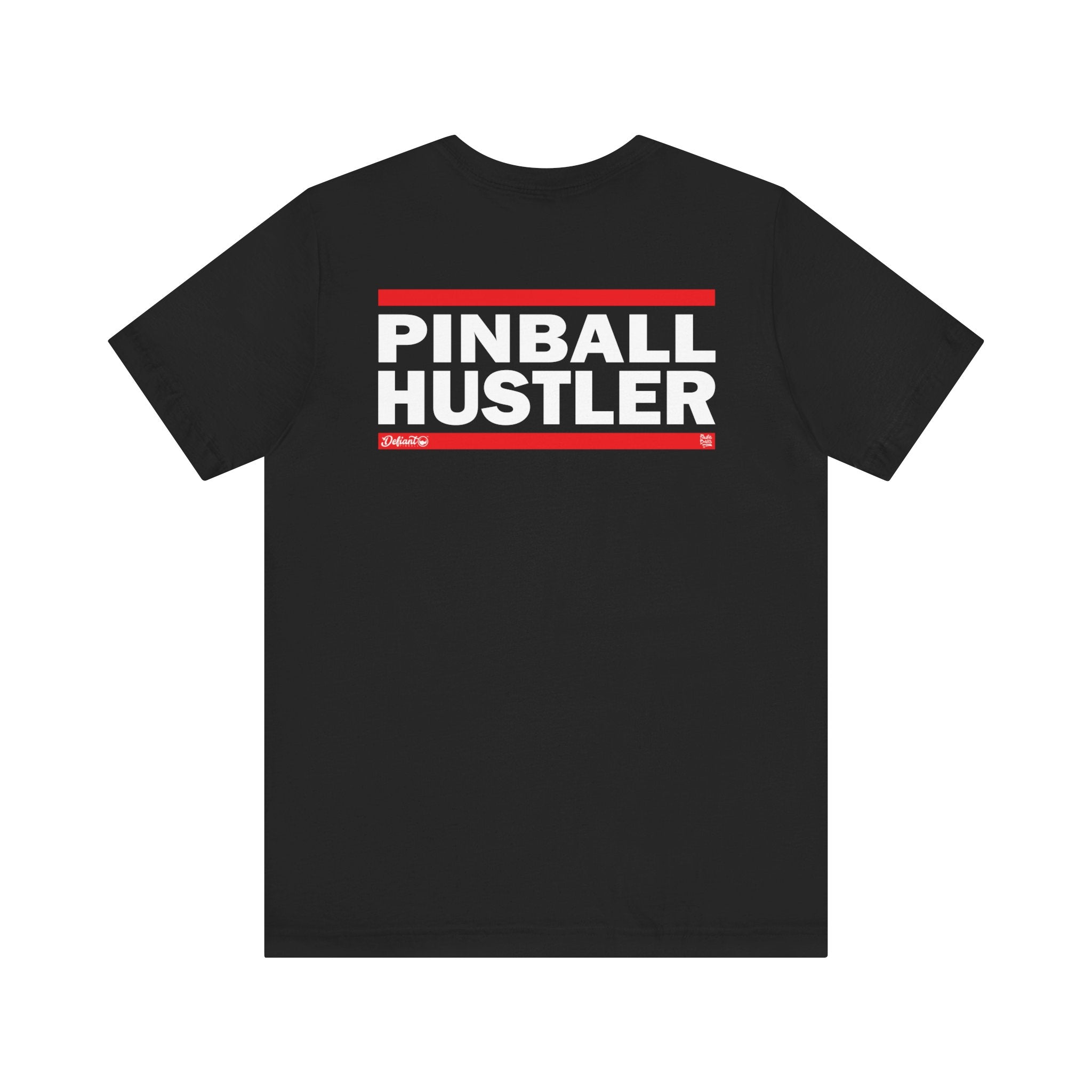 PINBALL HUSTLER - Front & Back Print Unisex Jersey Short Sleeve Tee