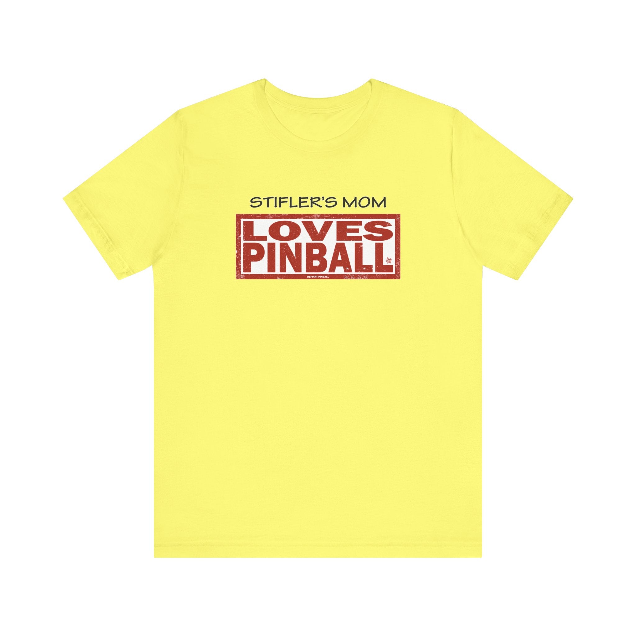 Stifler's Mom LOVES PINBALL - Front & Back Print Unisex Jersey Short Sleeve Tee