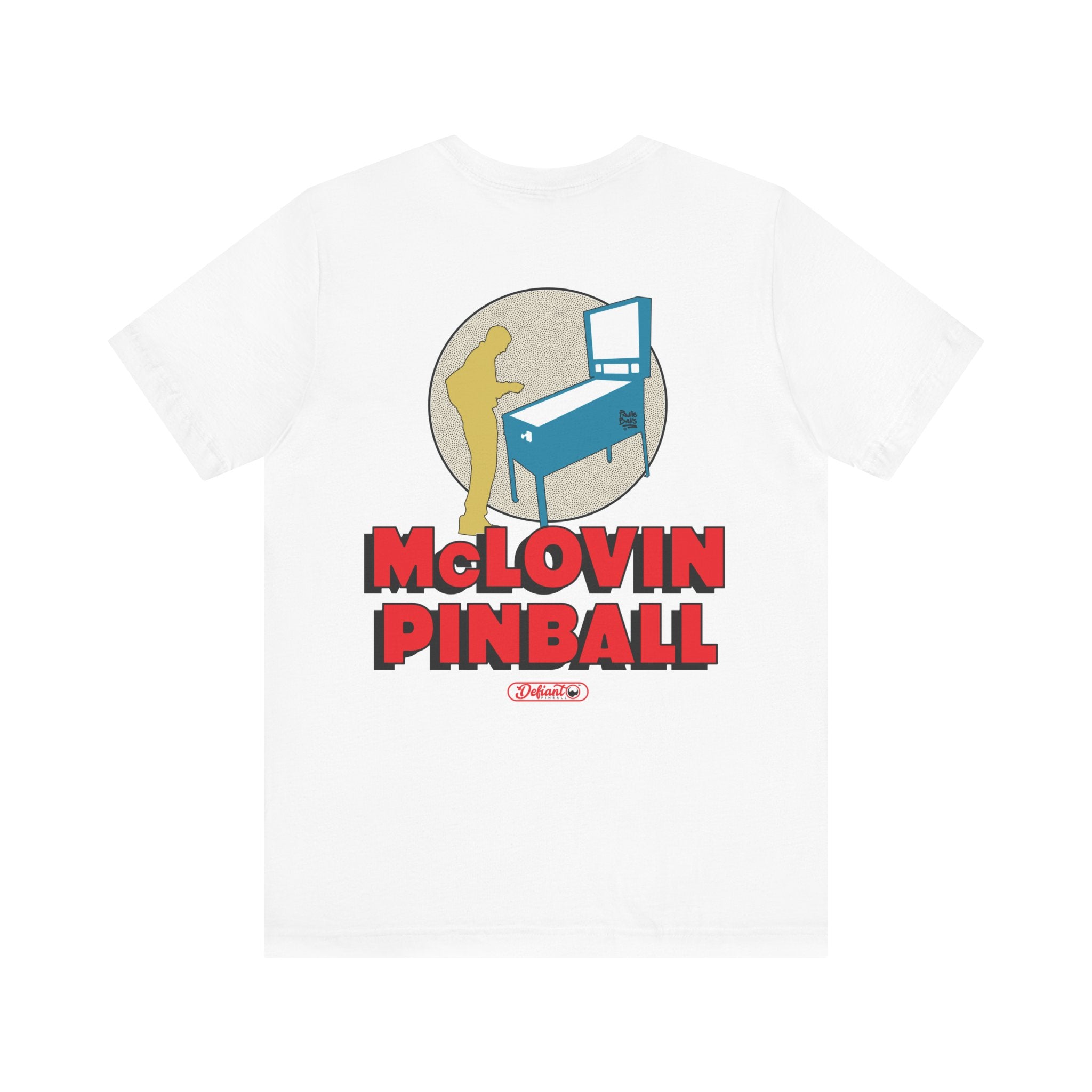 McLOVIN PINBALL - Front & Back Print Unisex Jersey Short Sleeve Tee