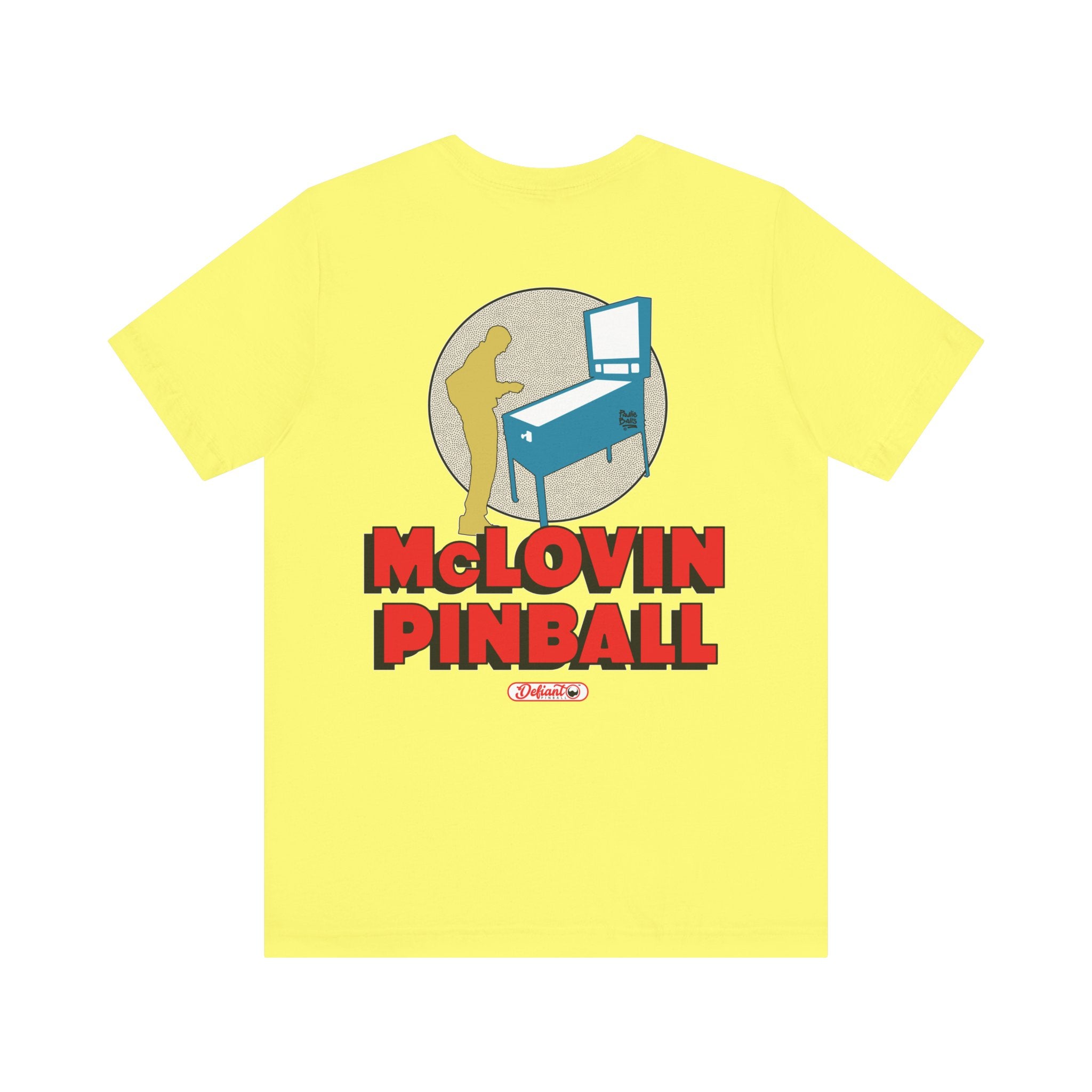 McLOVIN PINBALL - Front & Back Print Unisex Jersey Short Sleeve Tee