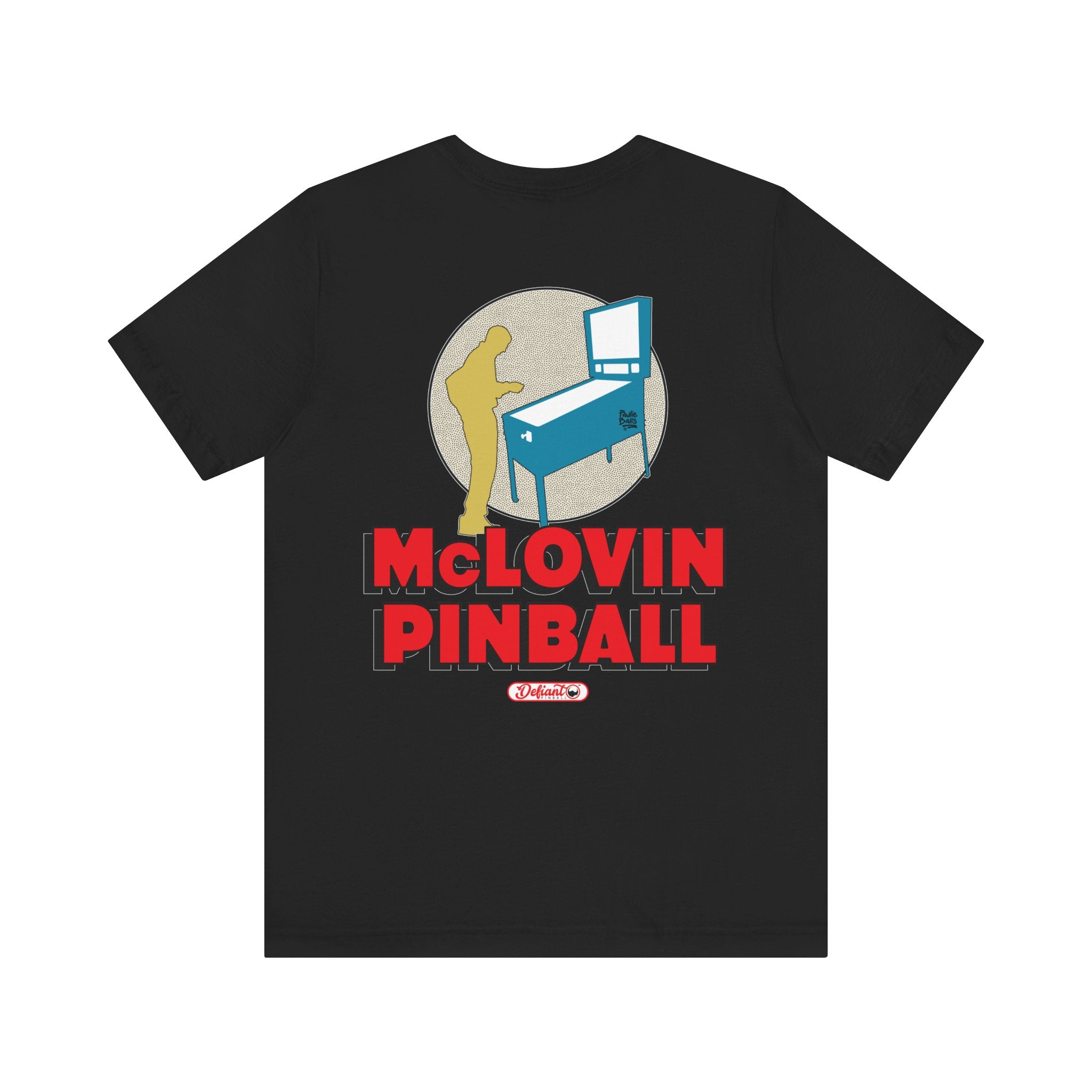 McLOVIN PINBALL - Front & Back Print Unisex Jersey Short Sleeve Tee