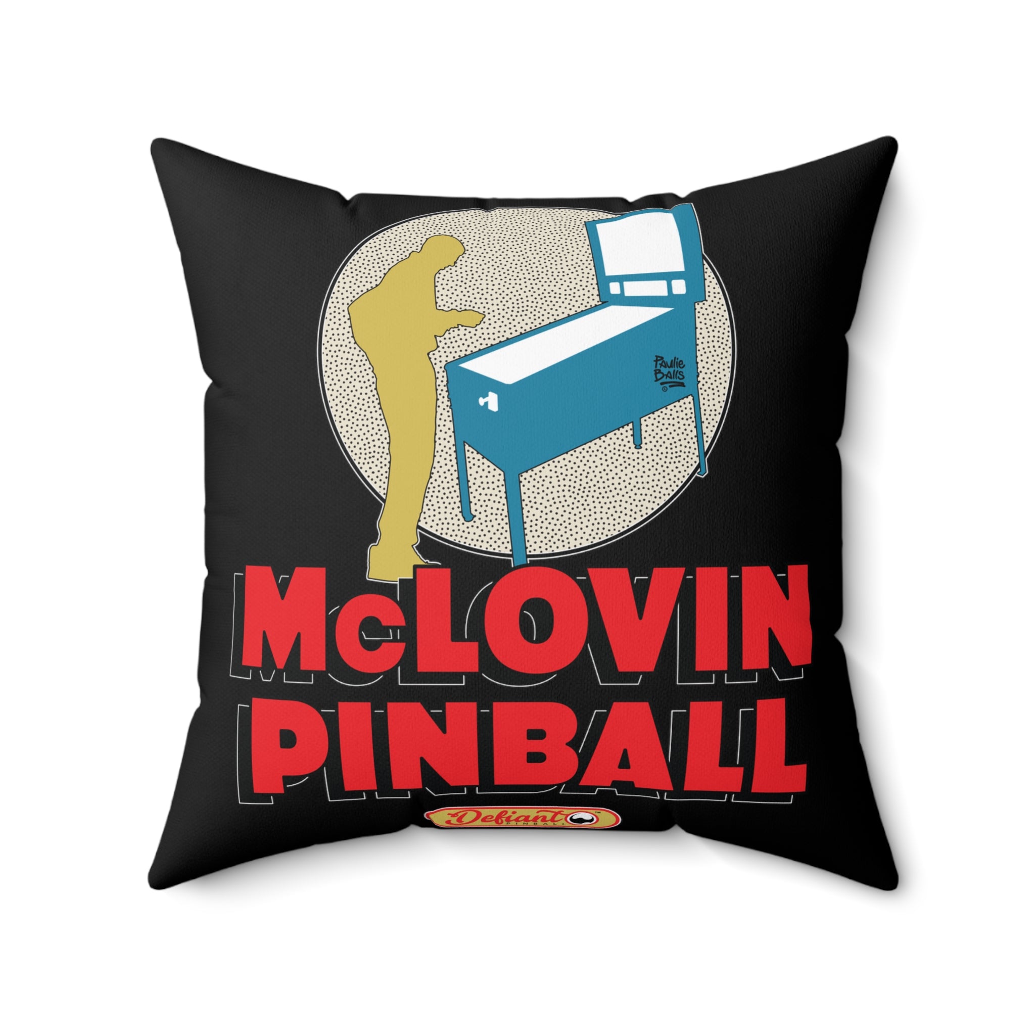 McLOVIN PINBALL - Spun Polyester Square Pillow