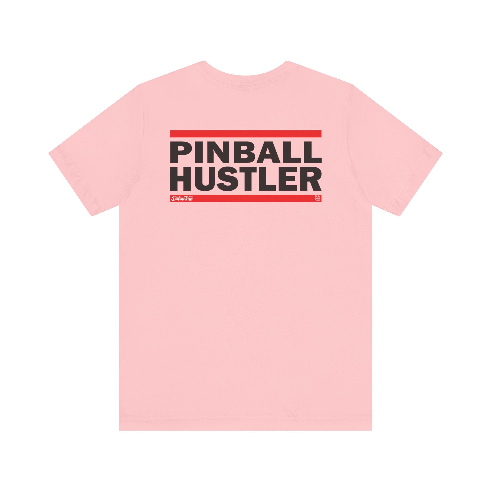 PINBALL HUSTLER - Front & Back Print Unisex Jersey Short Sleeve Tee
