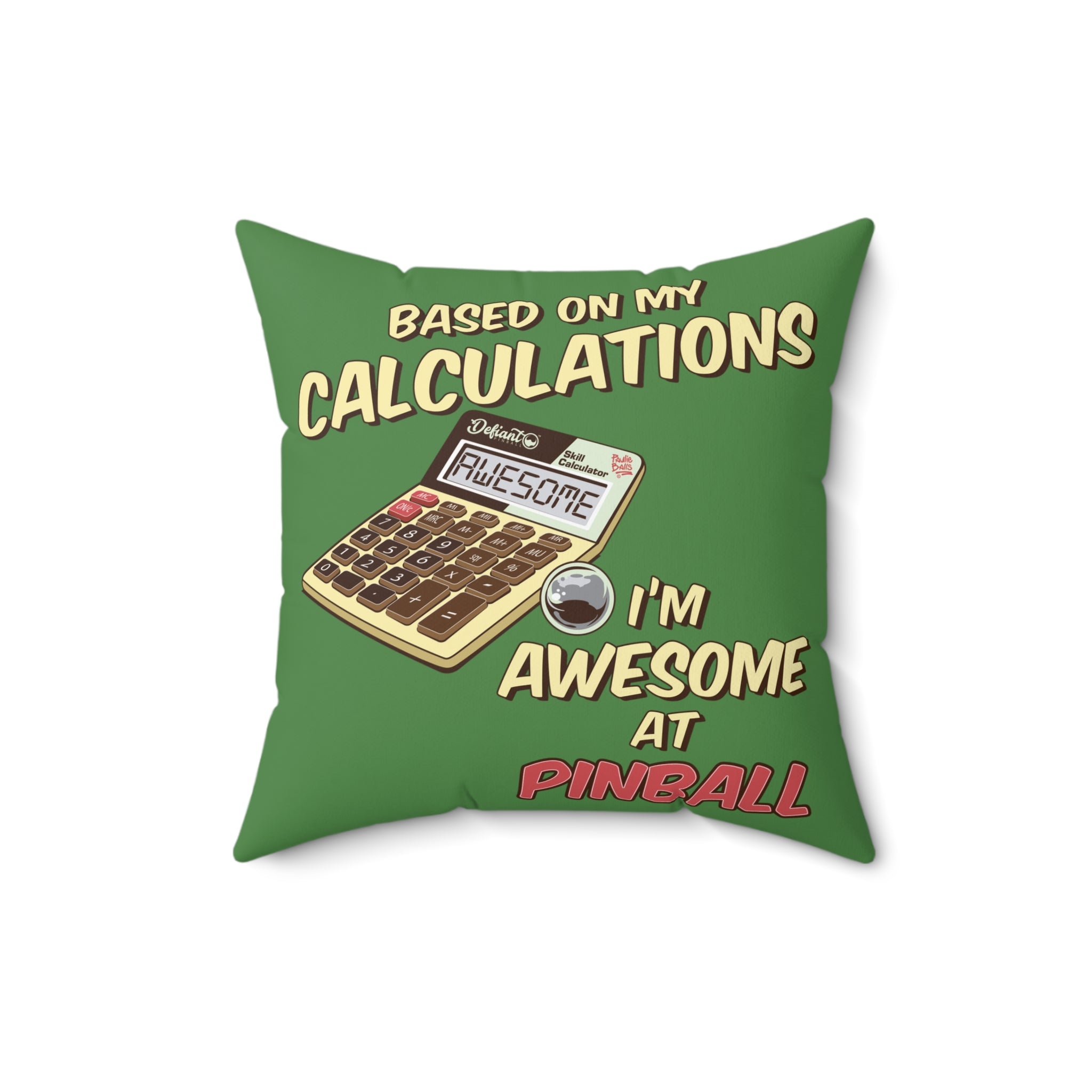 BASED ON MY CALCULATIONS - Spun Polyester Square Pillow