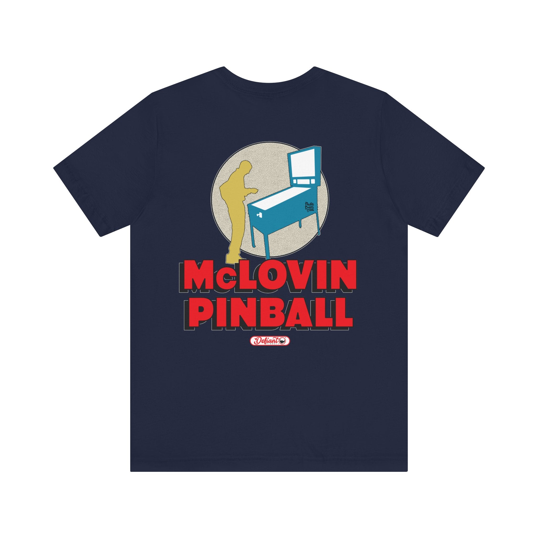 McLOVIN PINBALL - Front & Back Print Unisex Jersey Short Sleeve Tee