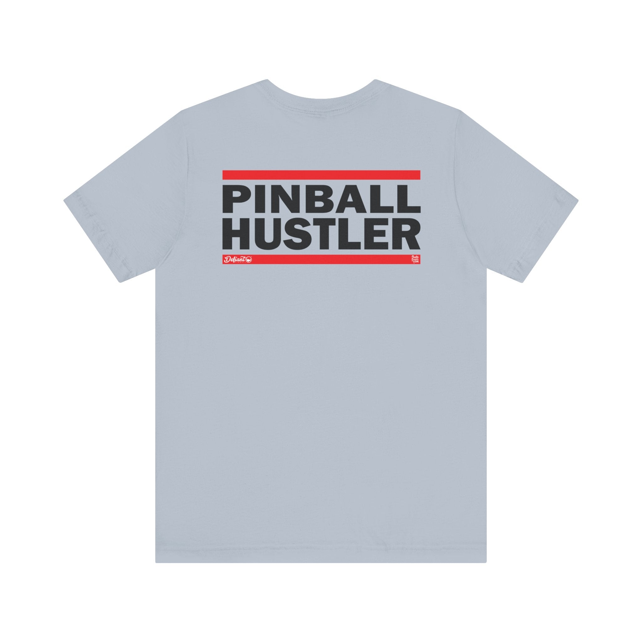 PINBALL HUSTLER - Front & Back Print Unisex Jersey Short Sleeve Tee