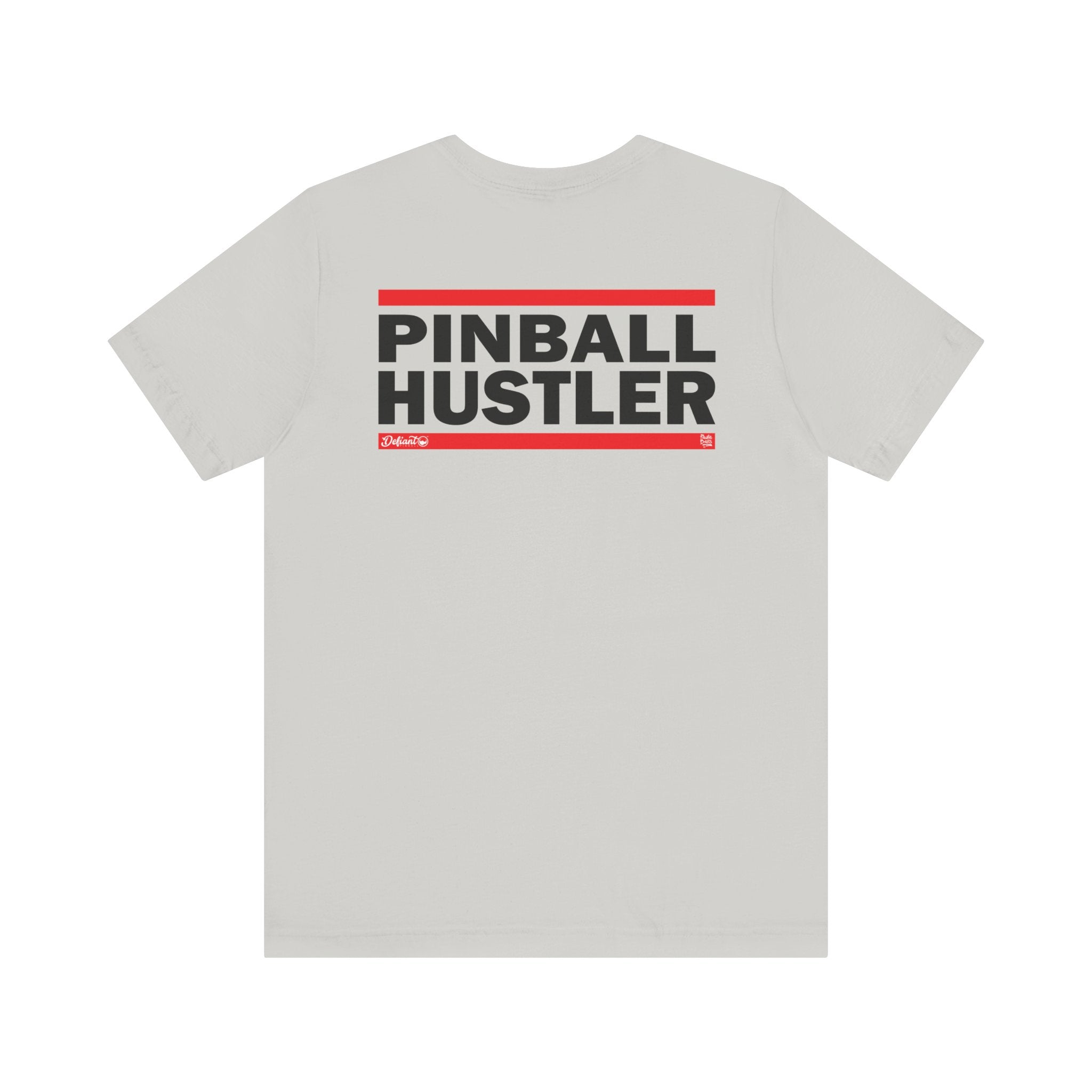 PINBALL HUSTLER - Front & Back Print Unisex Jersey Short Sleeve Tee