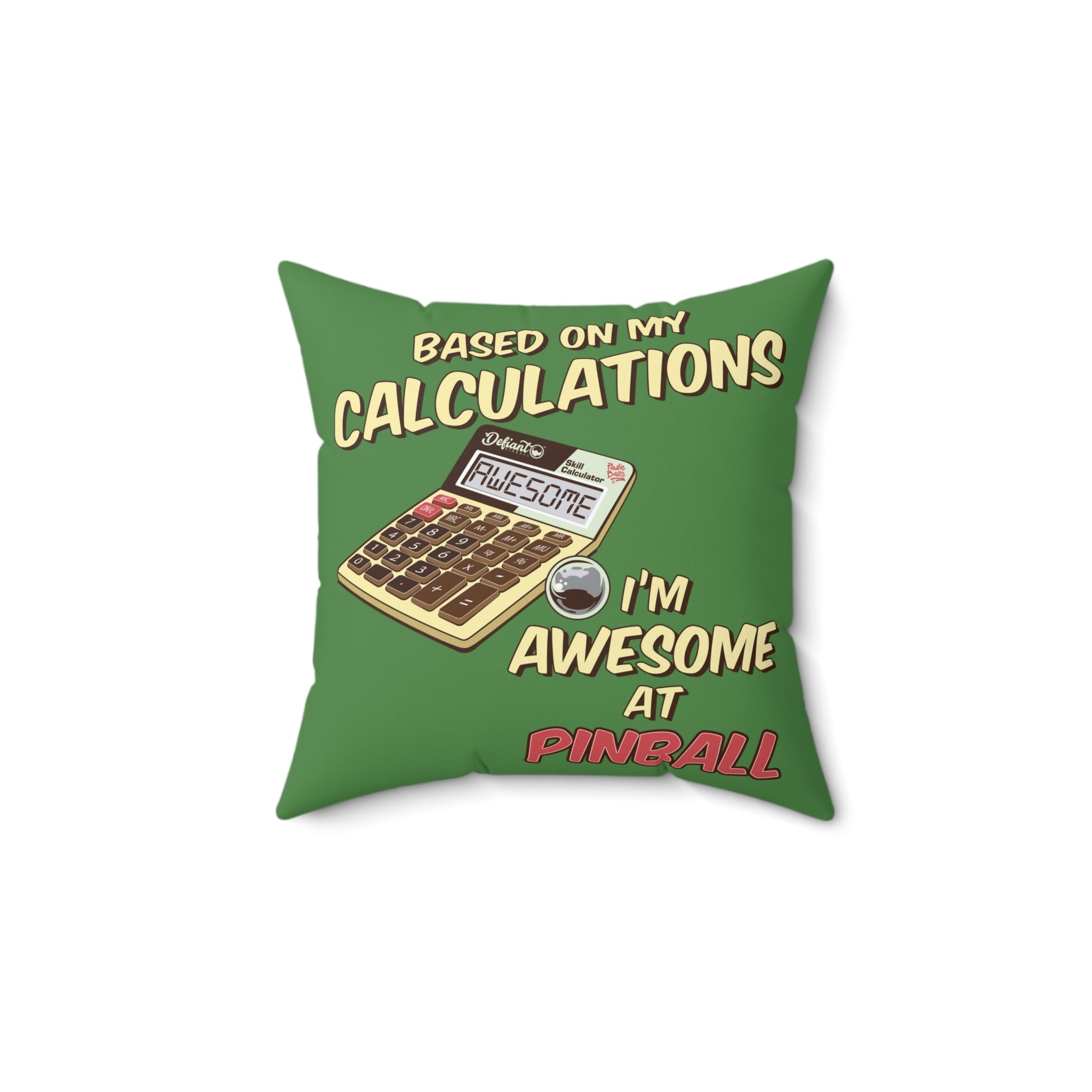 BASED ON MY CALCULATIONS - Spun Polyester Square Pillow