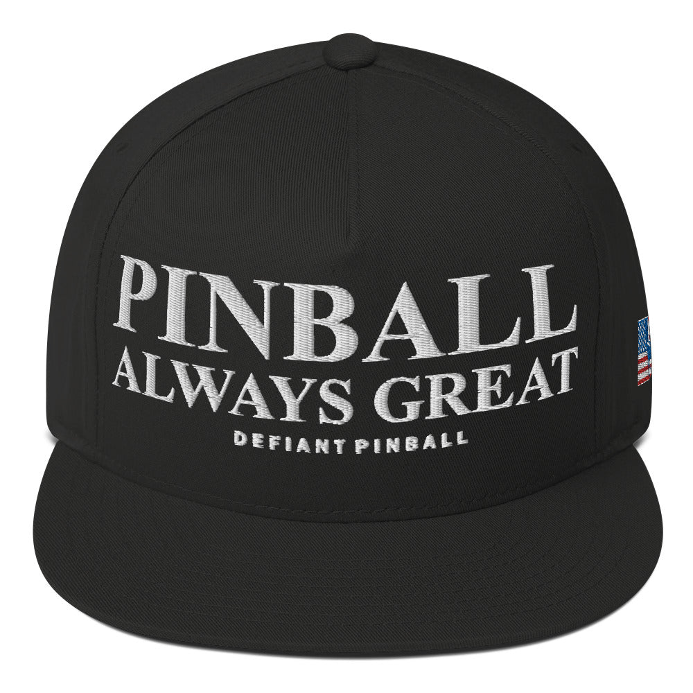 PINBALL ALWAYS GREAT - Flat Bill Cap