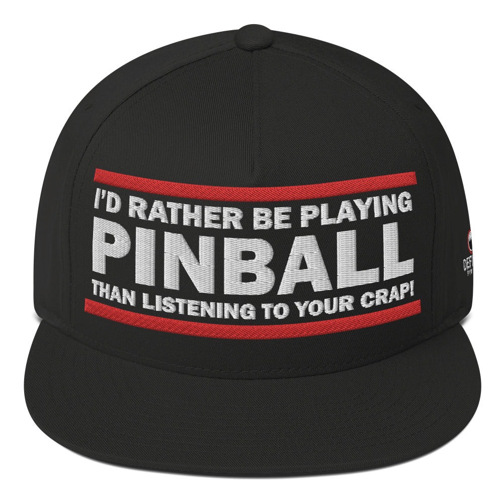 I'D RATHER BE PLAYING - Flat Bill Cap