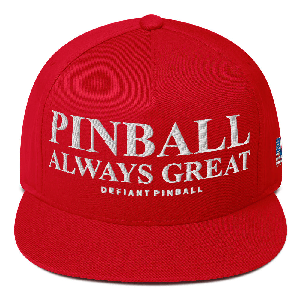 PINBALL ALWAYS GREAT - Flat Bill Cap