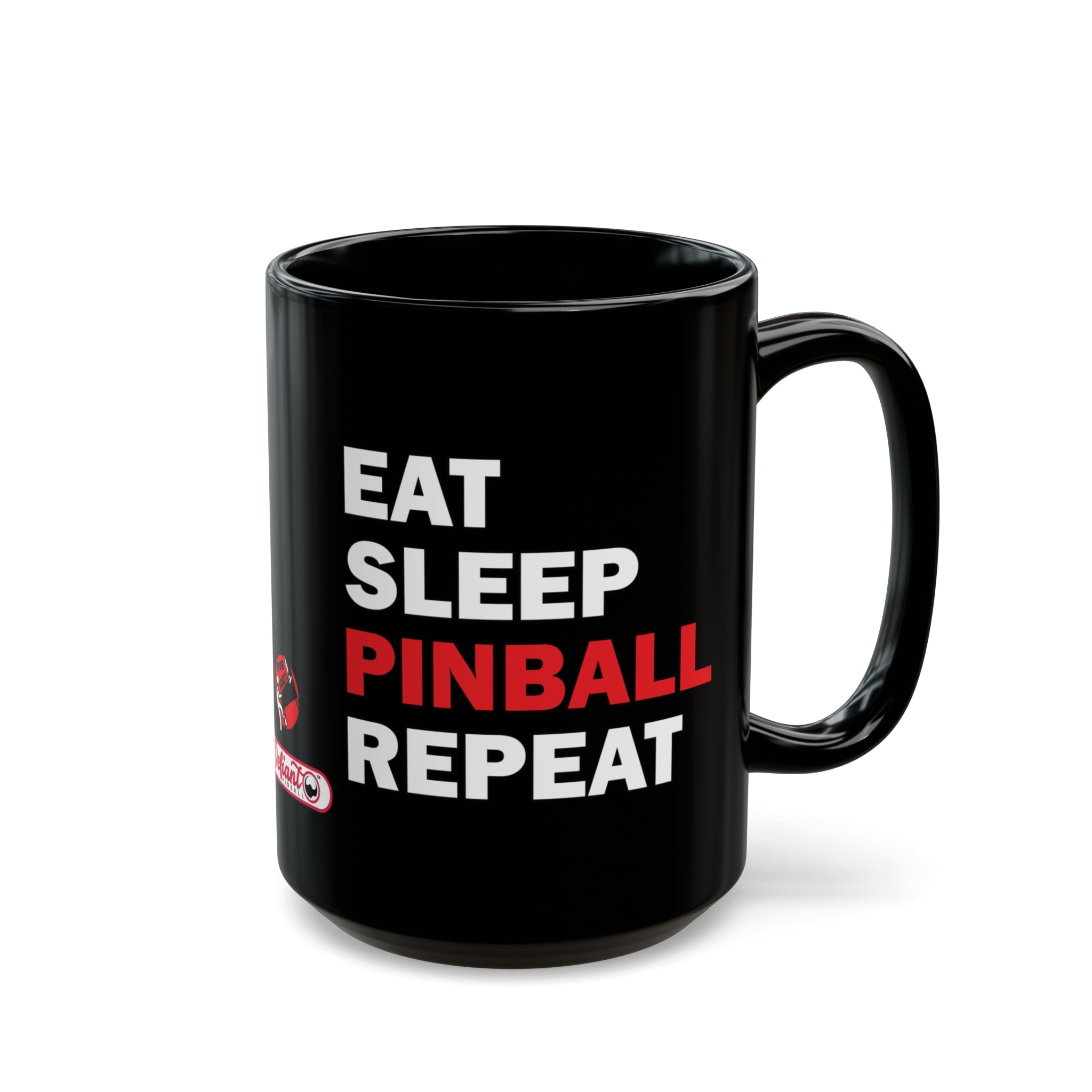 EAT SLEEP PINBALL REPEAT - Black Mug (11oz, 15oz)
