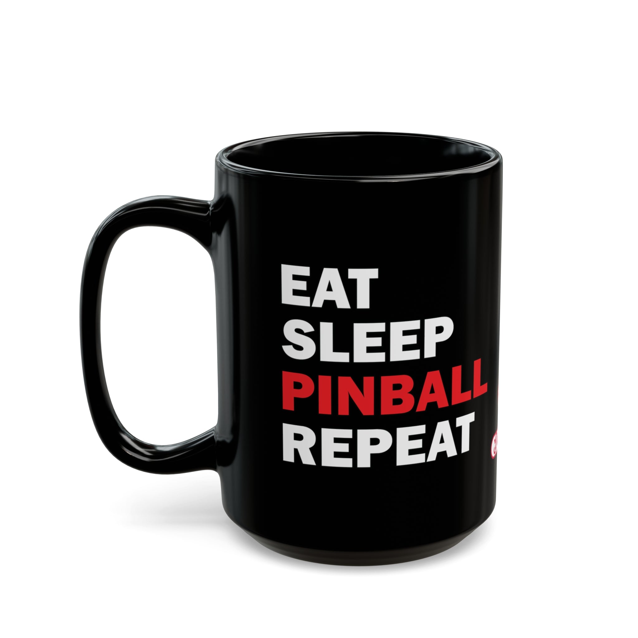 EAT SLEEP PINBALL REPEAT - Black Mug (11oz, 15oz)
