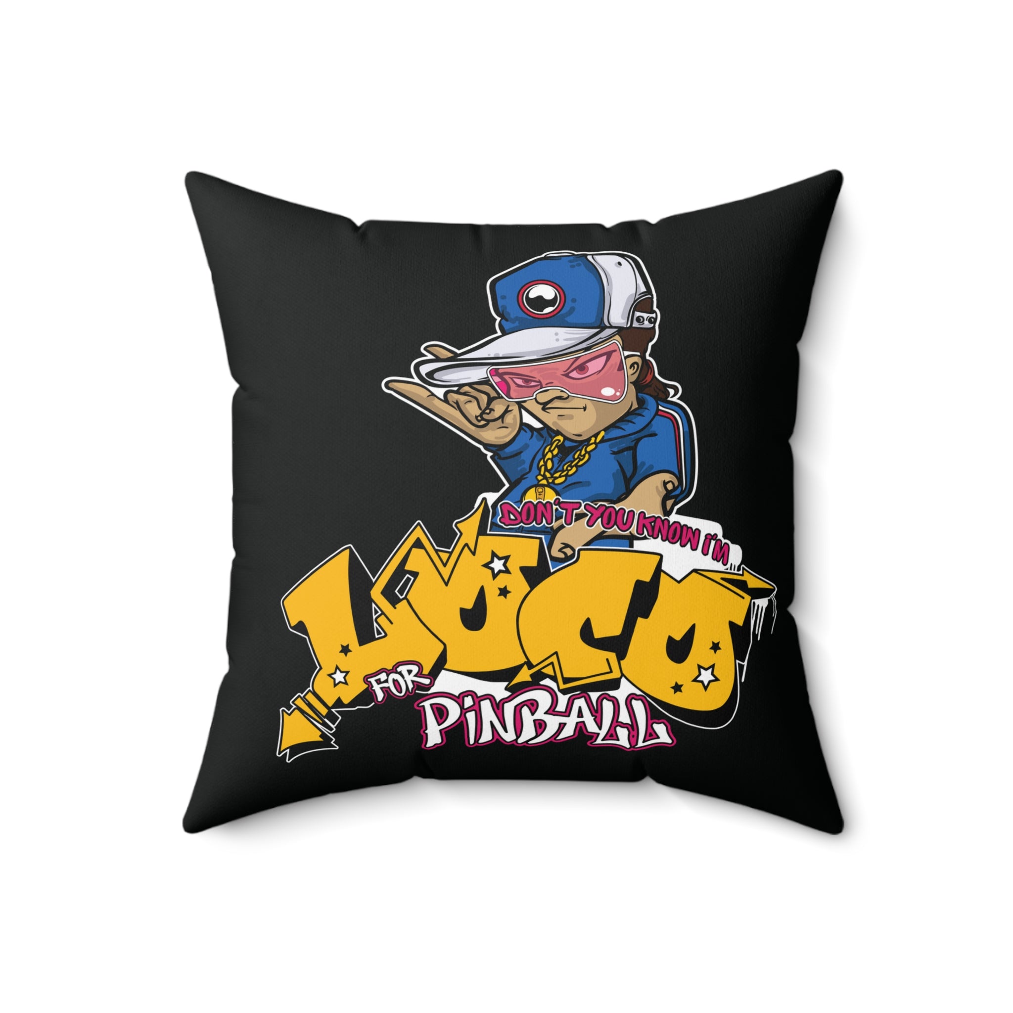 LOCO FOR PINBALL -  Spun Polyester Square Pillow