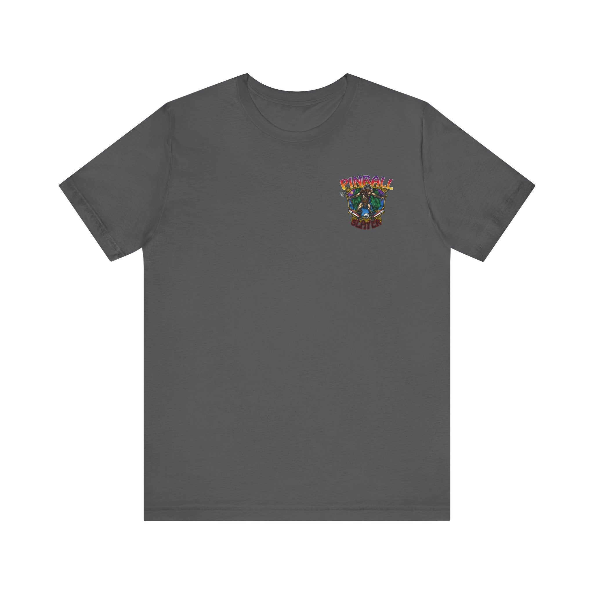 Pinball slayer (Barbarian Version) - Front & Back Print Unisex Jersey Short Sleeve Tee