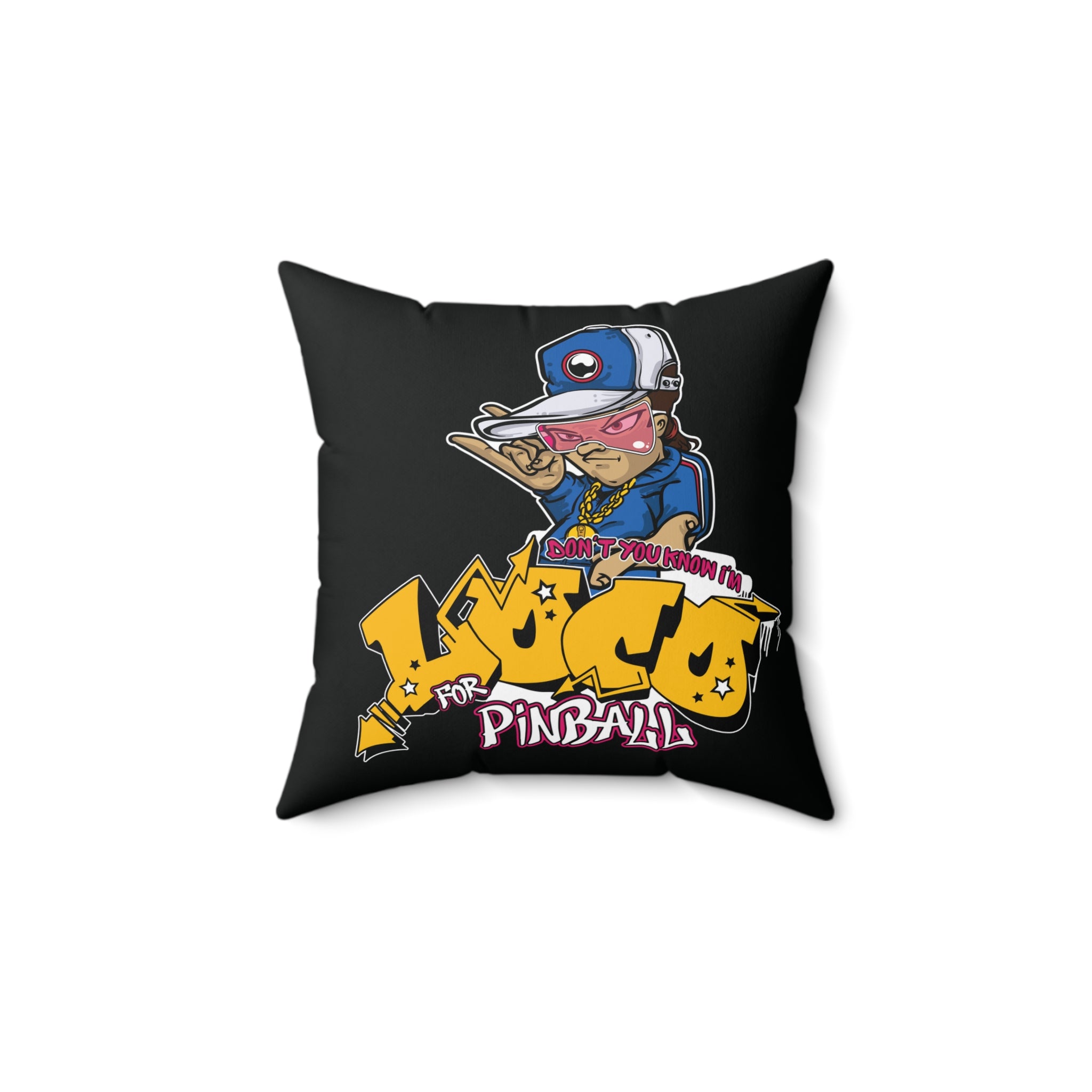 LOCO FOR PINBALL -  Spun Polyester Square Pillow