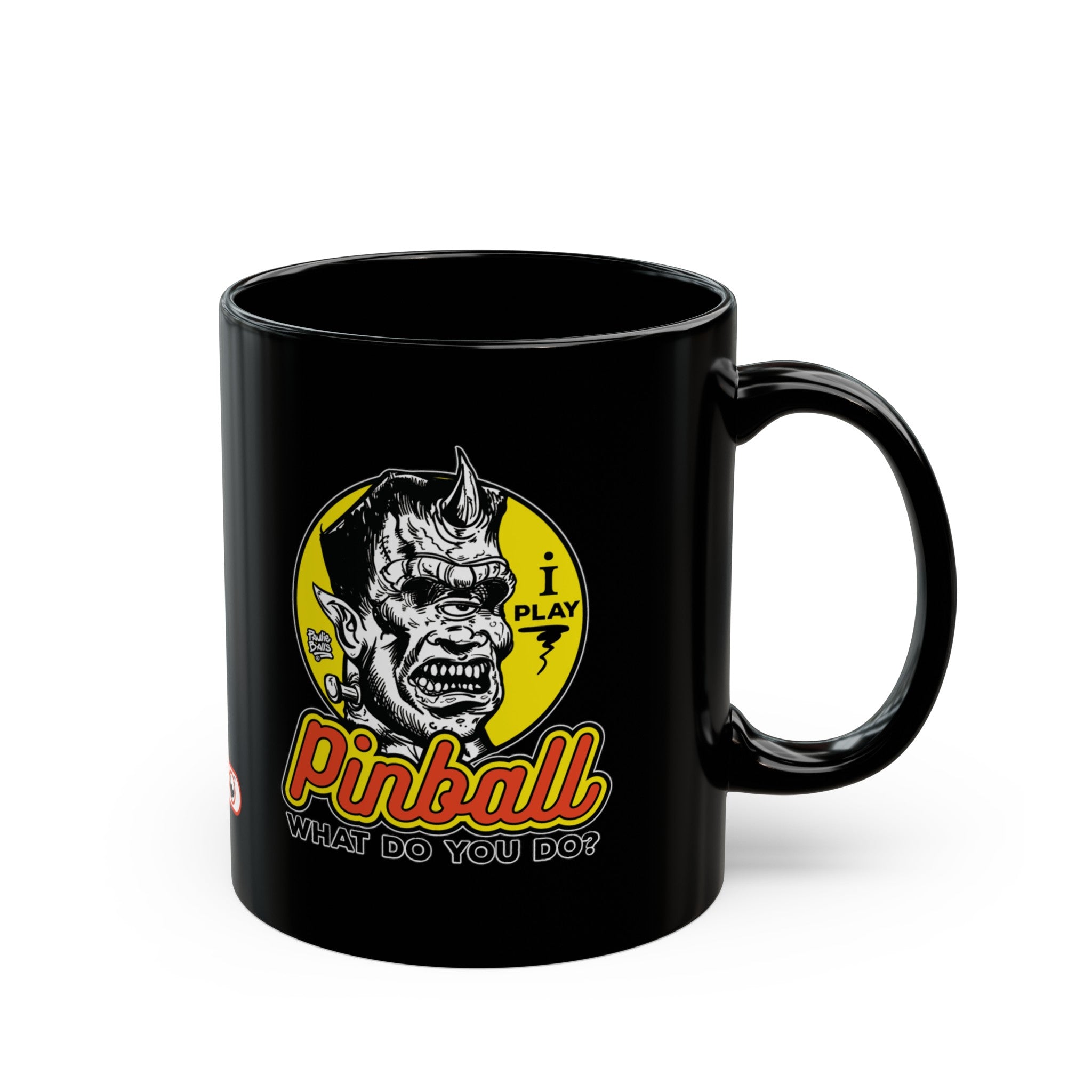 I Play Pinball What Do You Do? - Black Mug (11oz, 15oz)