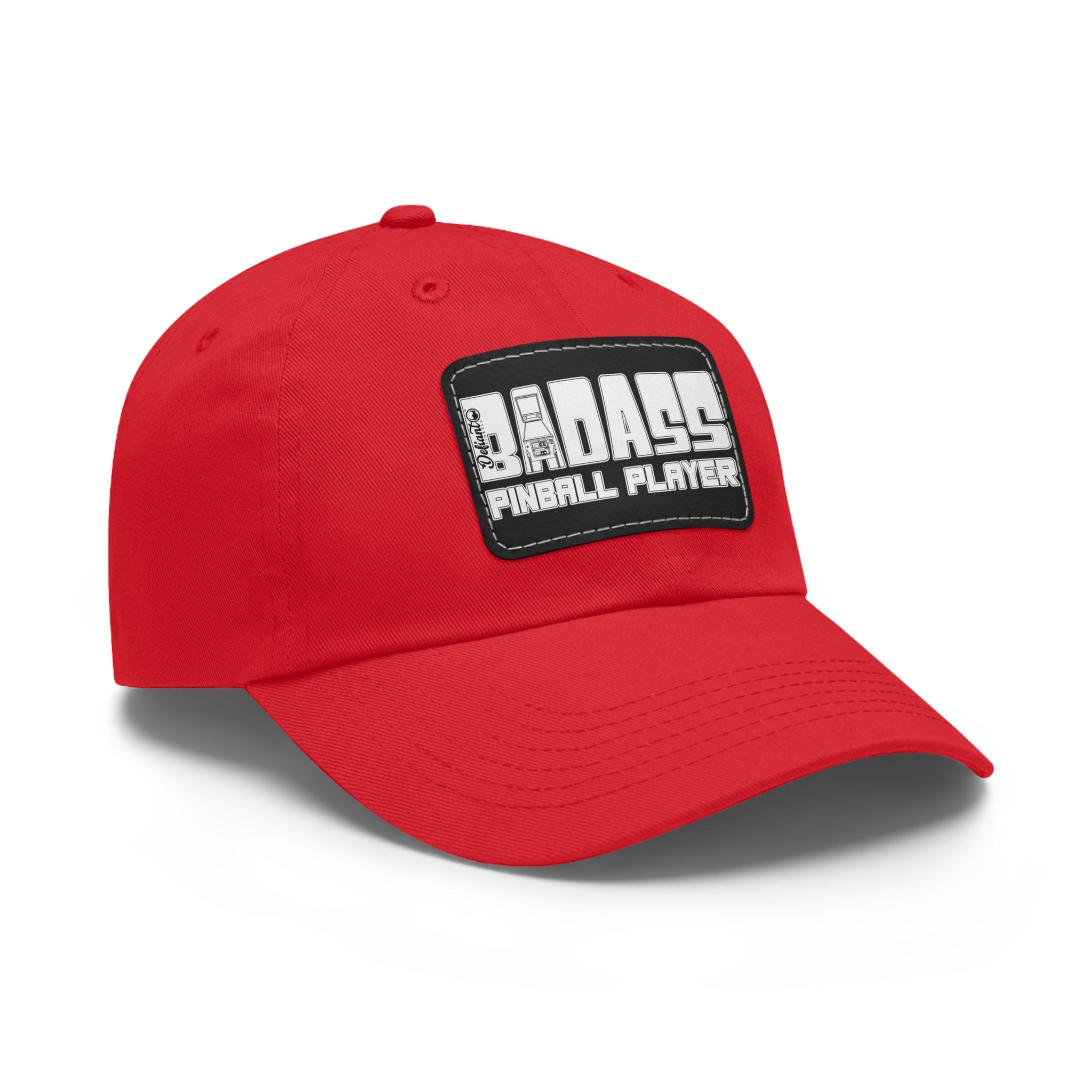 BADASS PINBALL PLAYER - Dad Hat with Leather Patch (Rectangle)