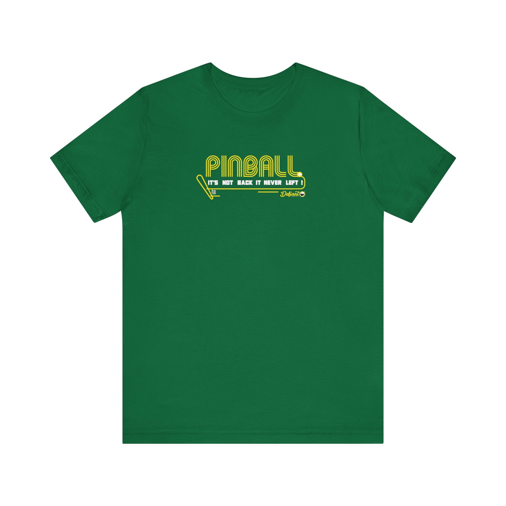 PINBALL NEVER LEFT - Unisex Jersey Short Sleeve Tee