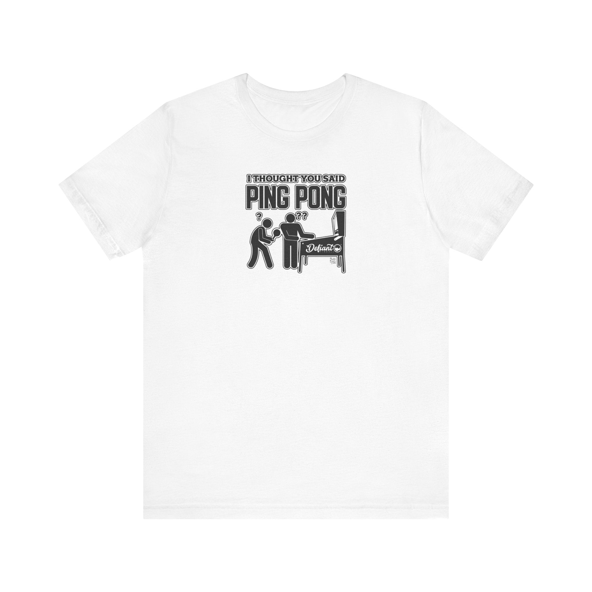 PING PONG ? - Unisex Jersey Short Sleeve Tee