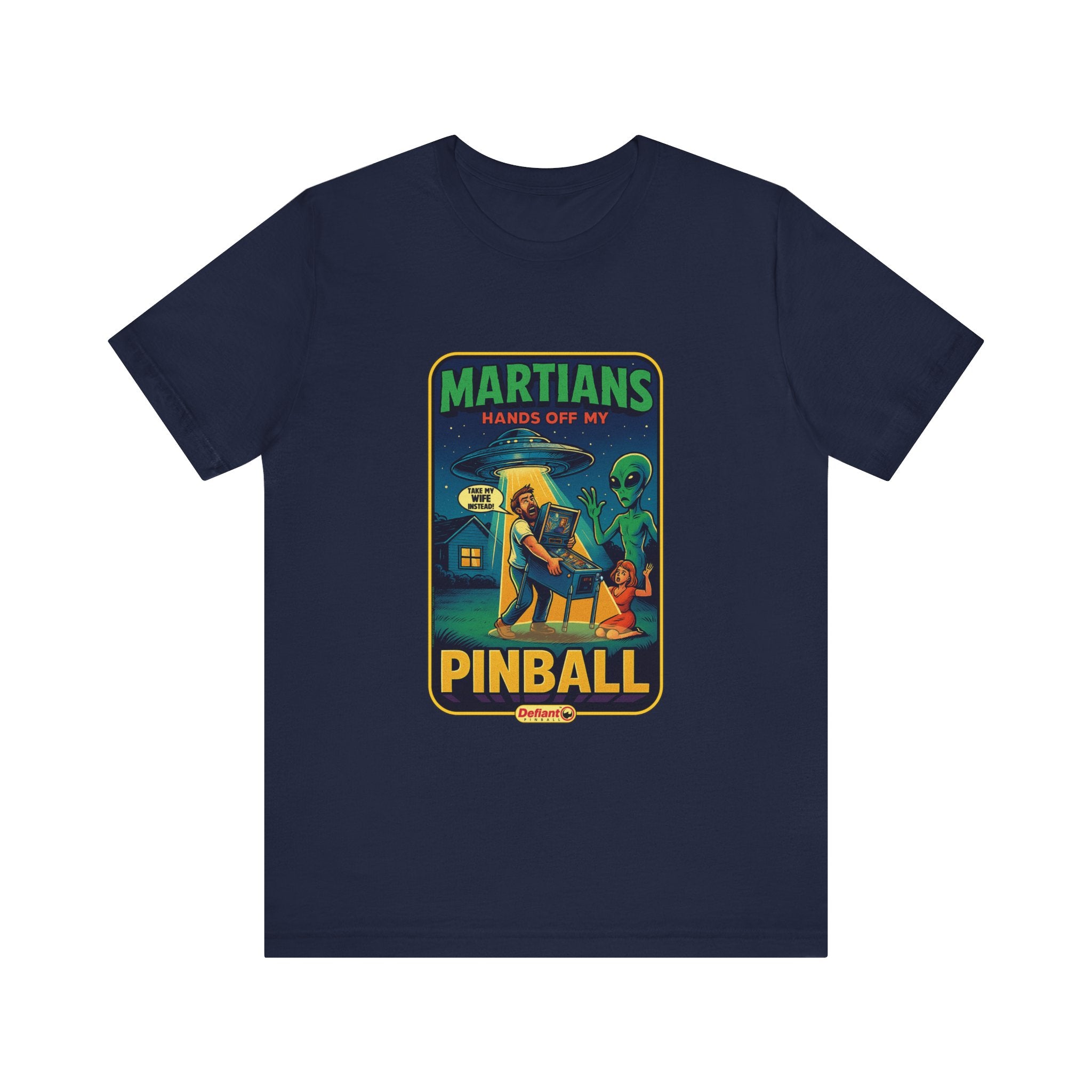 Martians Hands off my pinball - Unisex Jersey Short Sleeve Tee