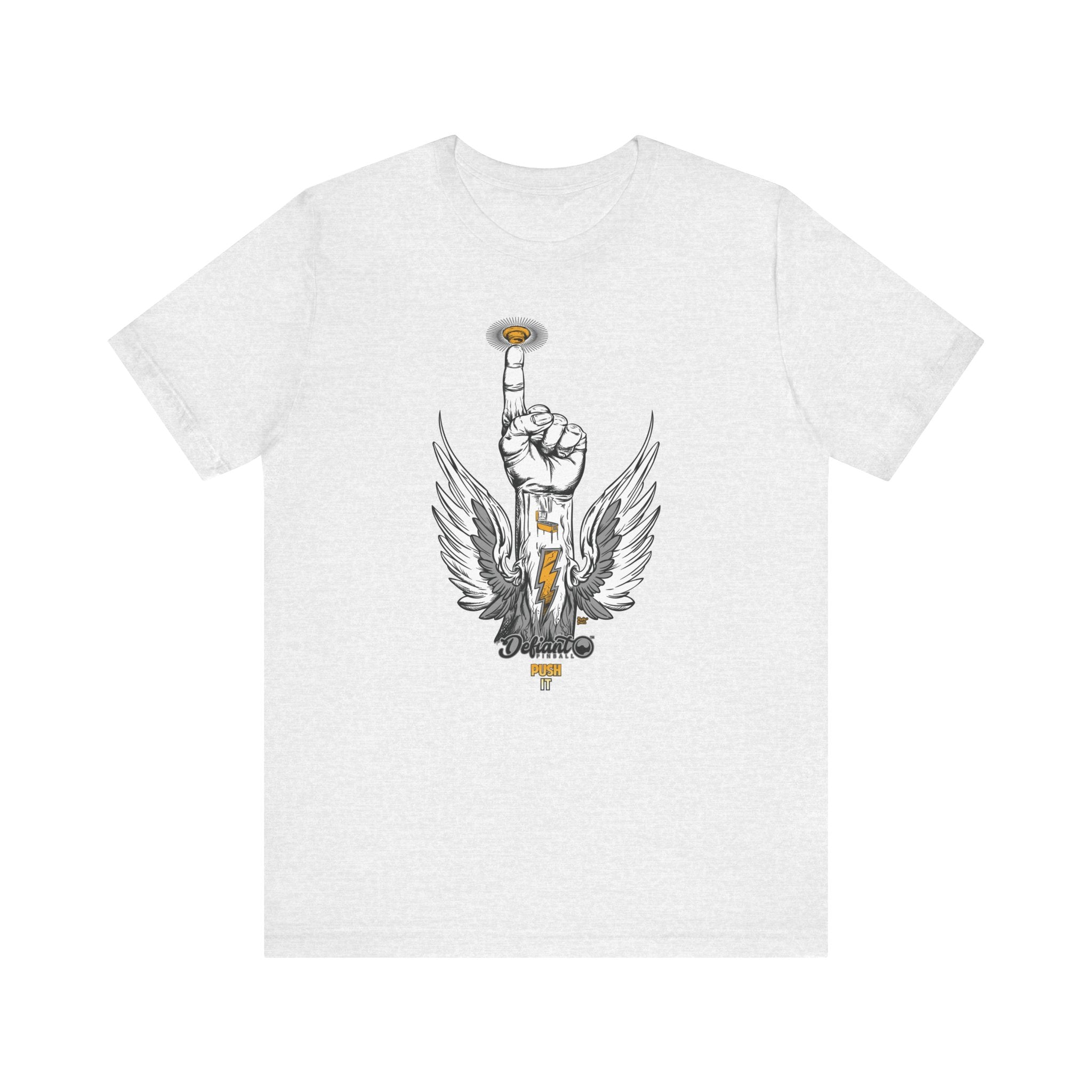 PUSH IT - Unisex Jersey Short Sleeve Tee