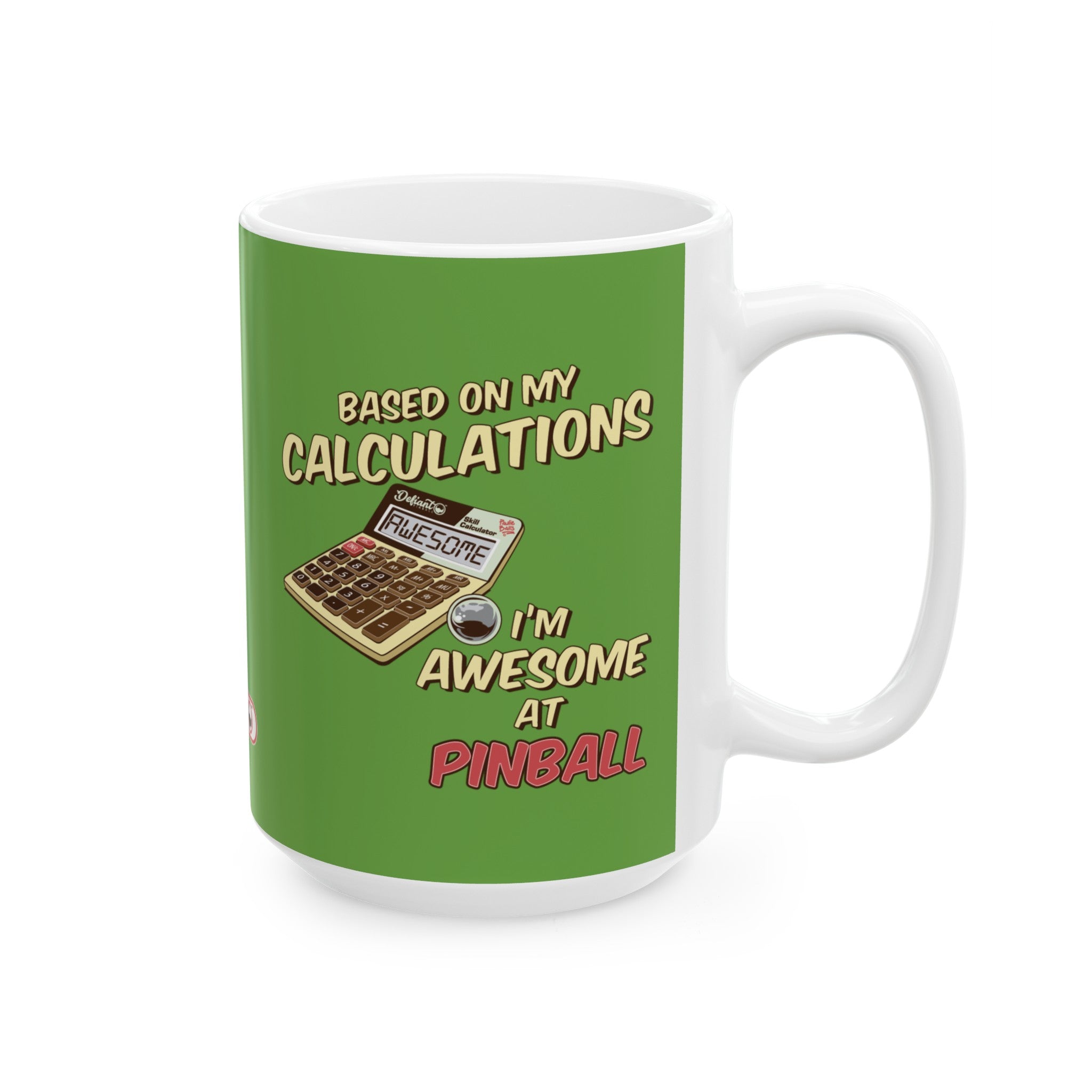 BASED ON MY CALCULATIONS - Ceramic Mug, (11oz, 15oz)