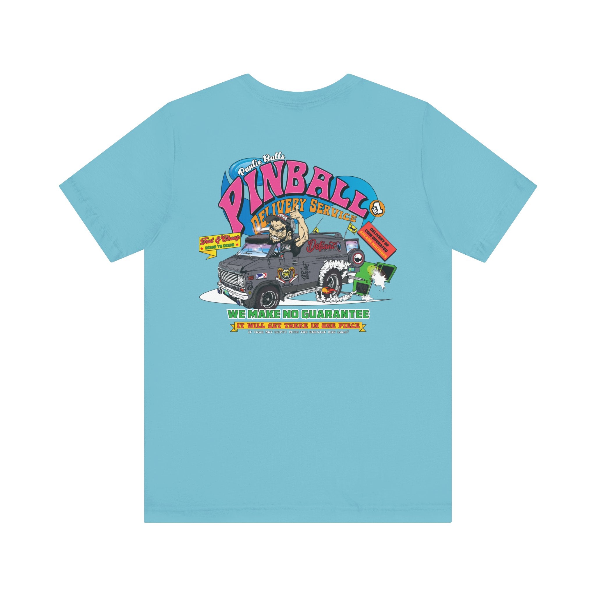 Pinball Delivery No Guarantee - Front & Back Print  Unisex Jersey Short Sleeve Tee