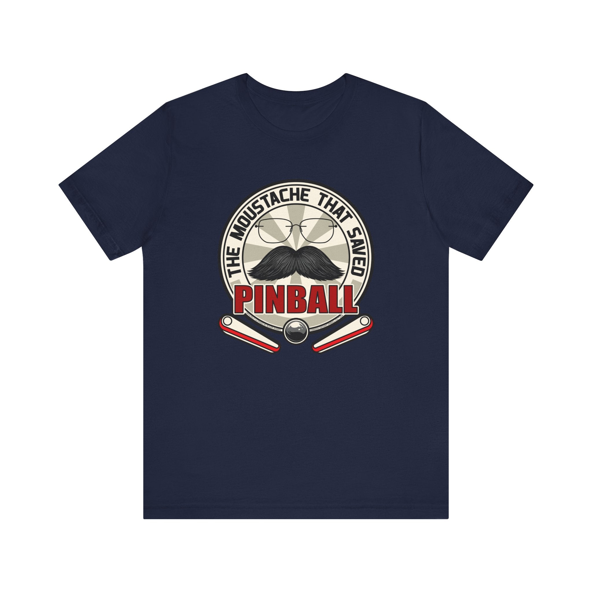 THE MOUSTACHE THAT SAVED PINBALL - Unisex Jersey Short Sleeve Tee