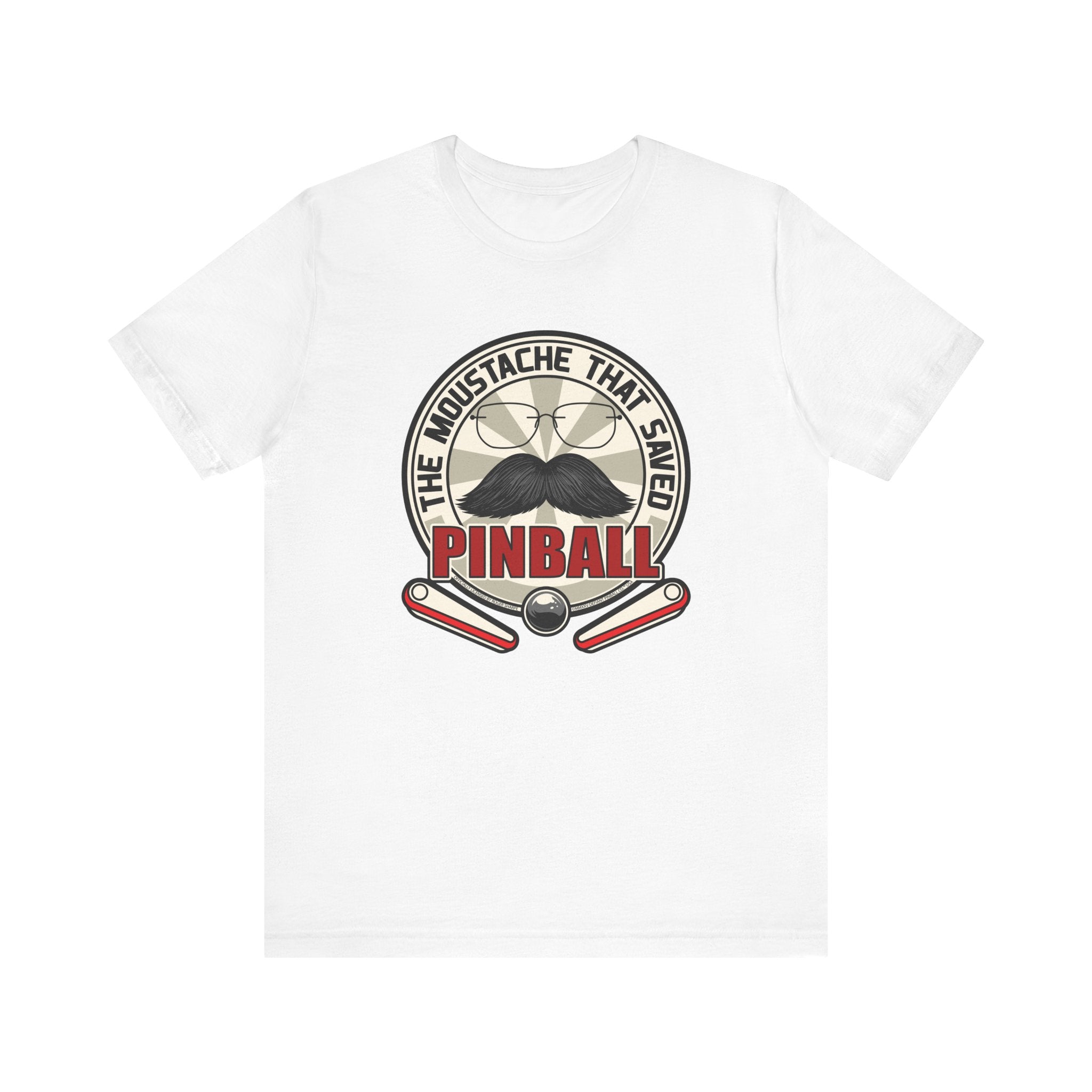 THE MOUSTACHE THAT SAVED PINBALL - Unisex Jersey Short Sleeve Tee
