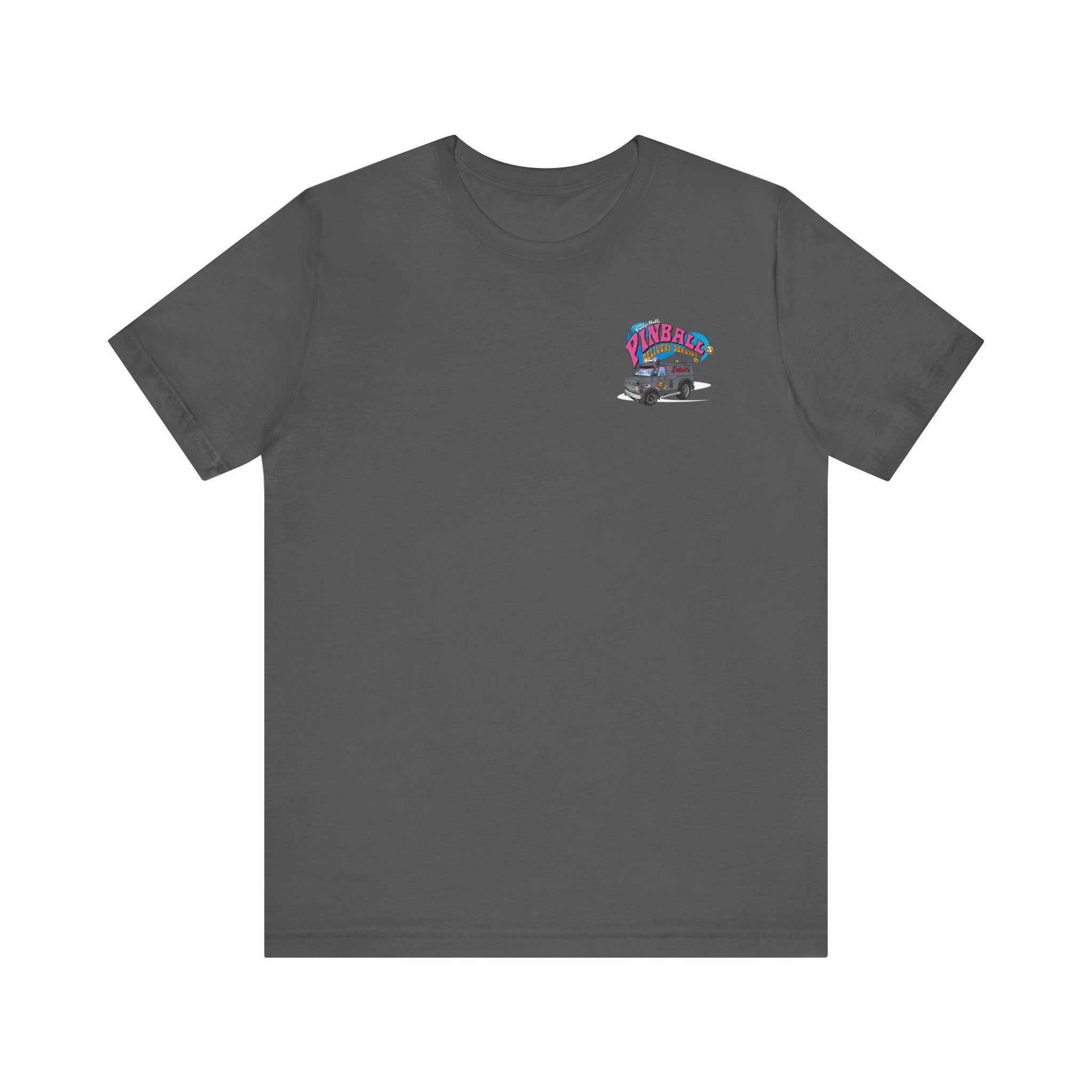 Pinball Delivery No Guarantee - Front & Back Print  Unisex Jersey Short Sleeve Tee