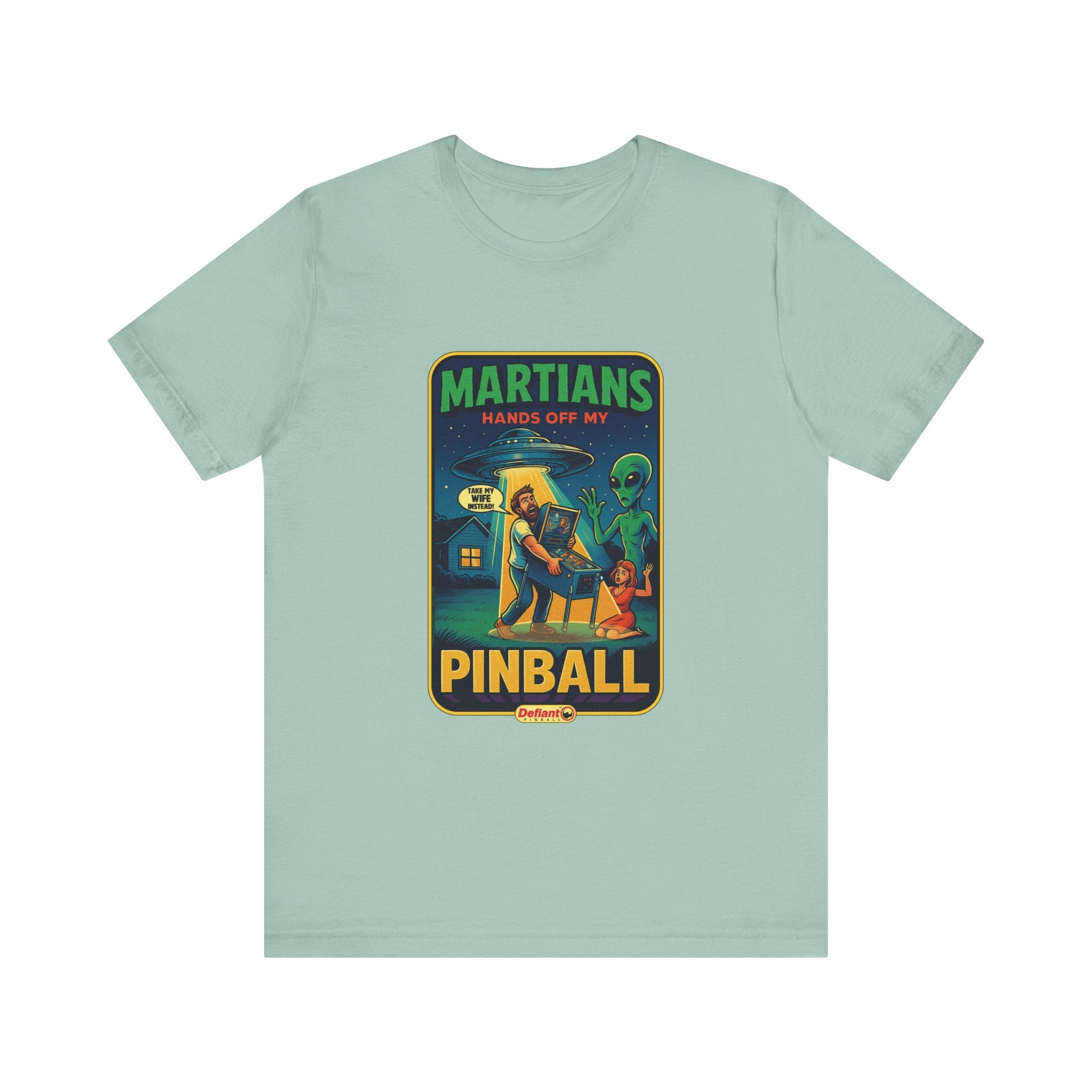 Martians Hands off my pinball - Unisex Jersey Short Sleeve Tee
