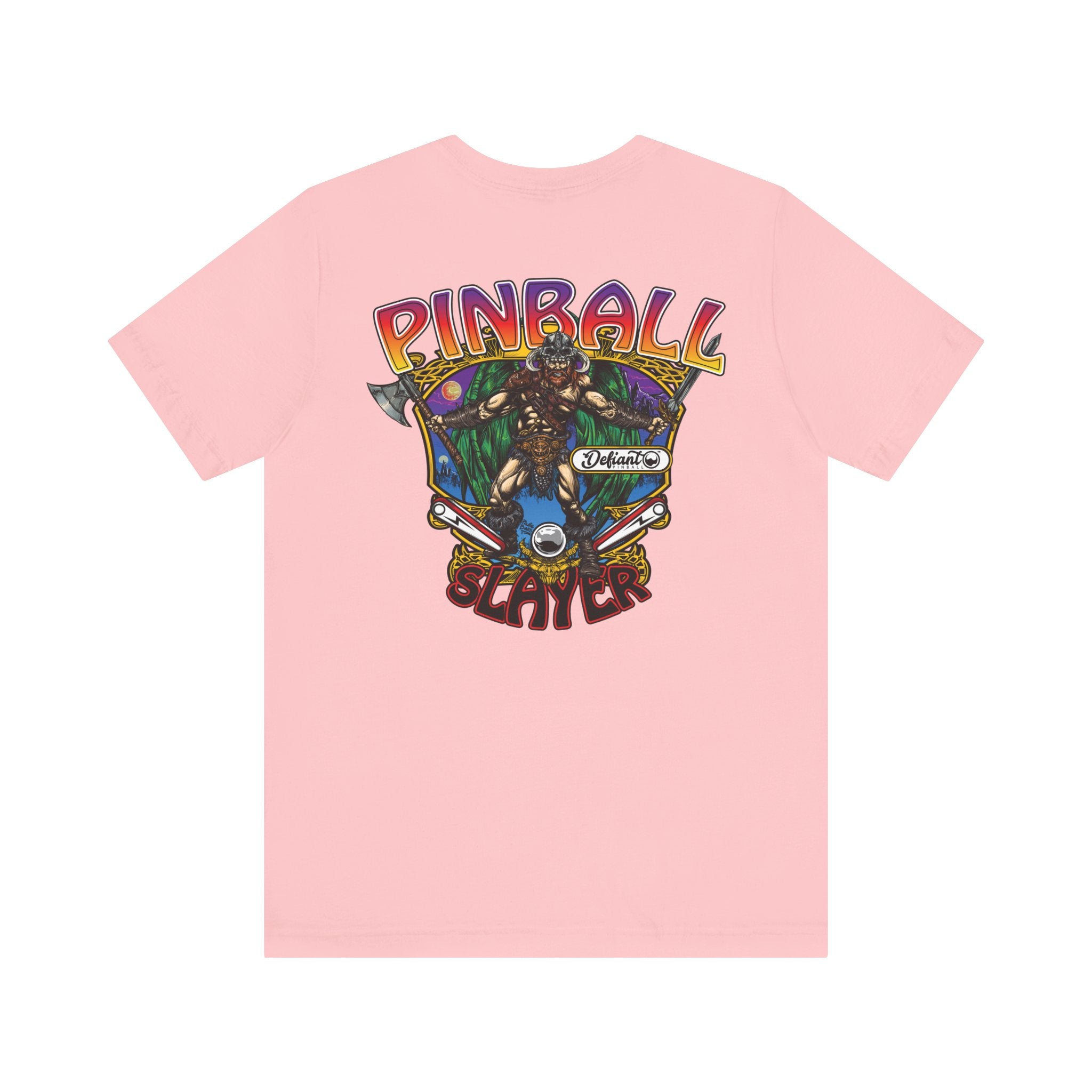 Pinball slayer (Barbarian Version) - Front & Back Print Unisex Jersey Short Sleeve Tee
