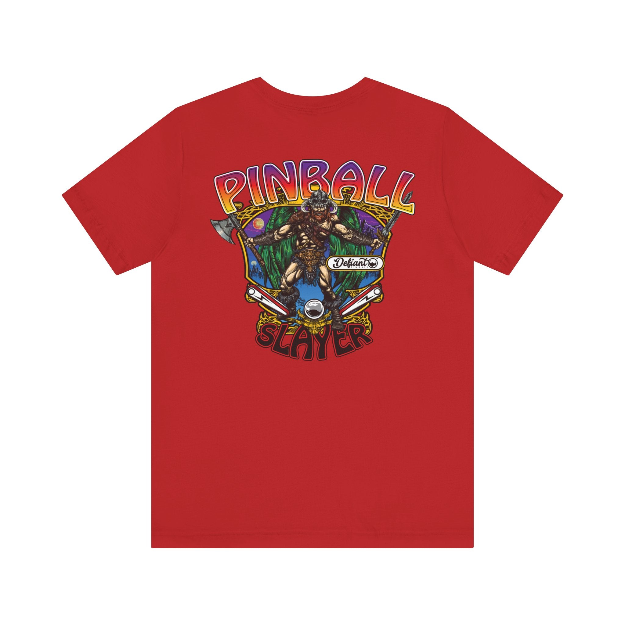 Pinball slayer (Barbarian Version) - Front & Back Print Unisex Jersey Short Sleeve Tee