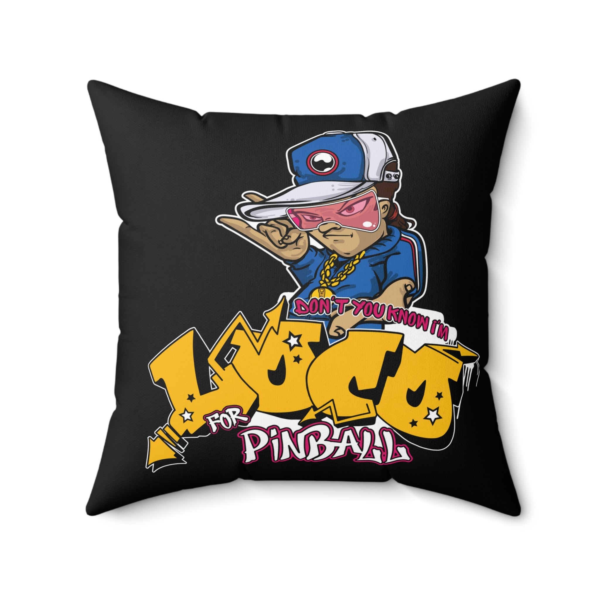 LOCO FOR PINBALL -  Spun Polyester Square Pillow