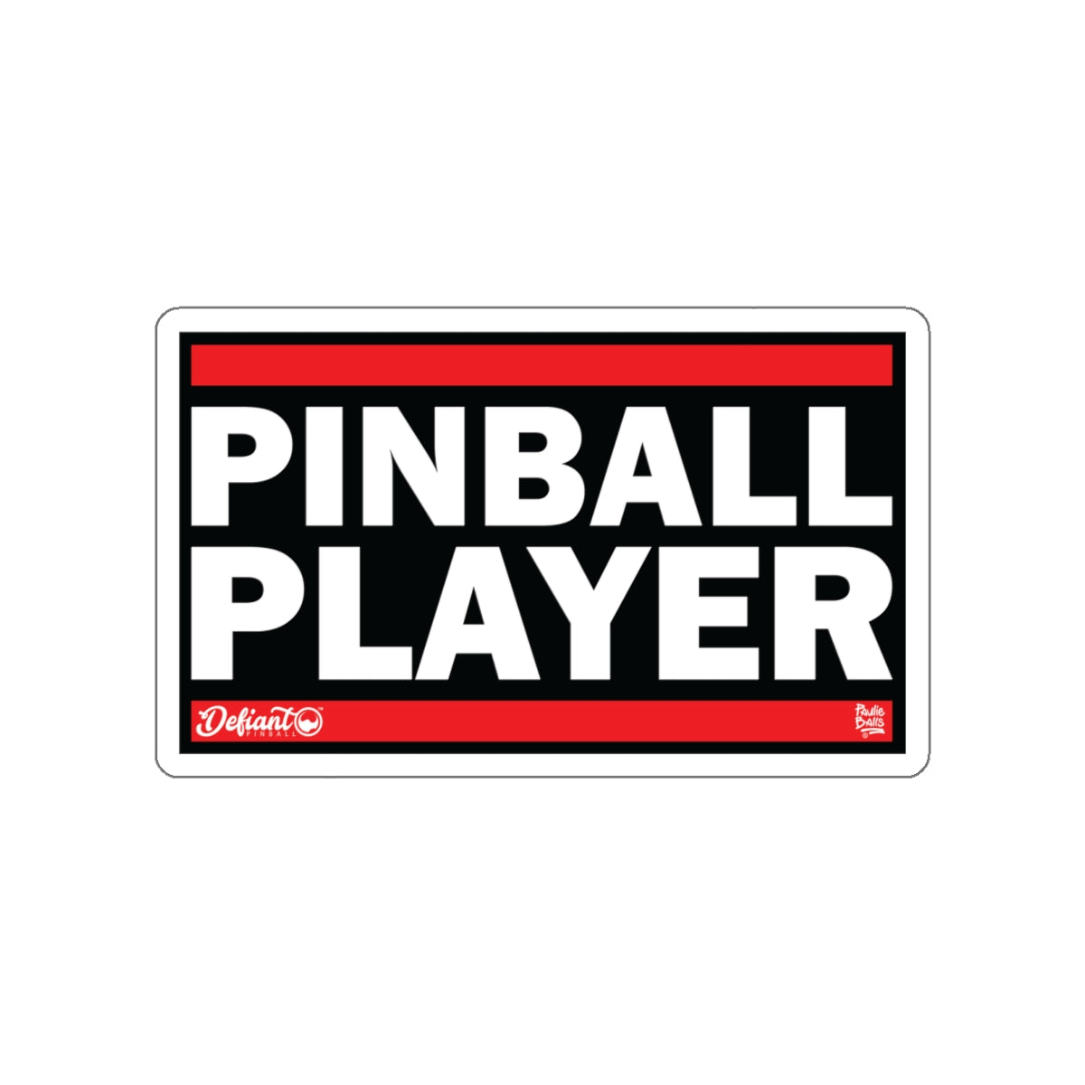 PINBALL PLAYER - Die-Cut Stickers
