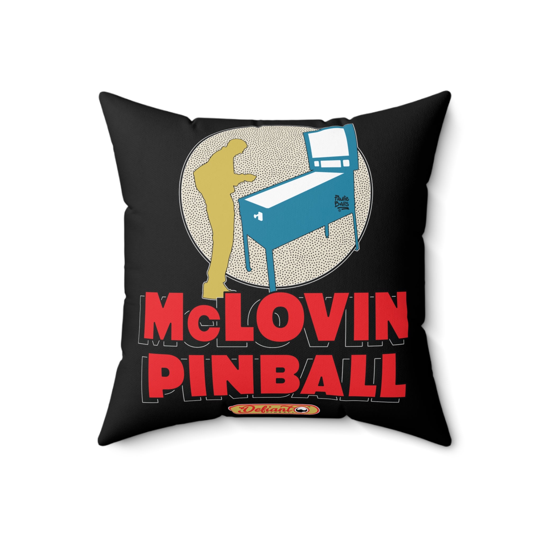 McLOVIN PINBALL - Spun Polyester Square Pillow