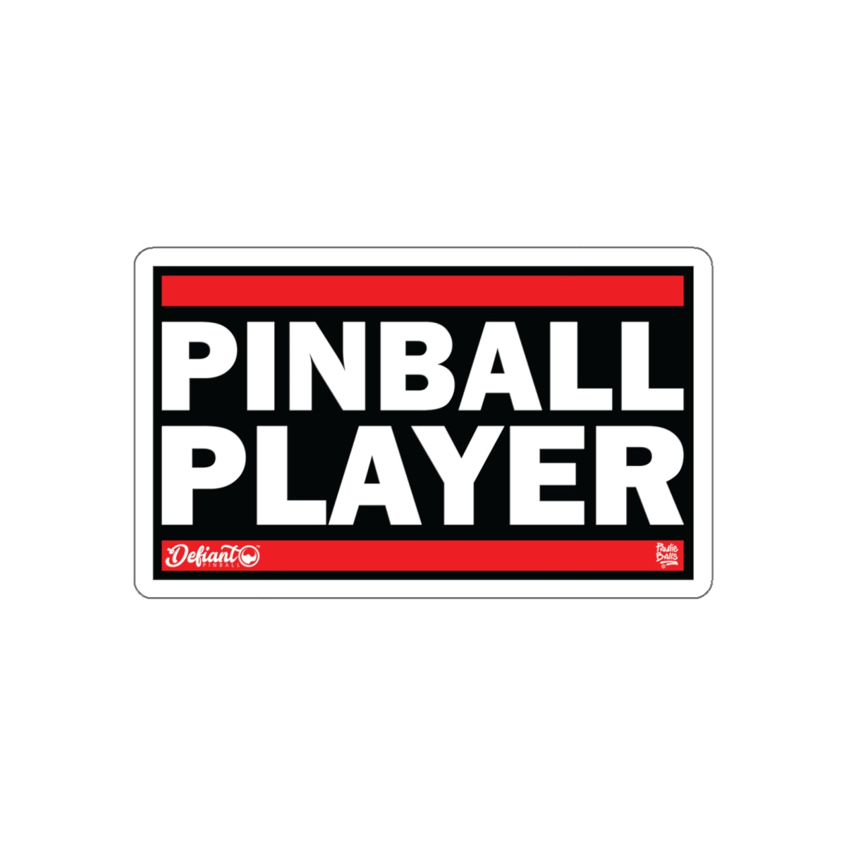 PINBALL PLAYER - Die-Cut Stickers