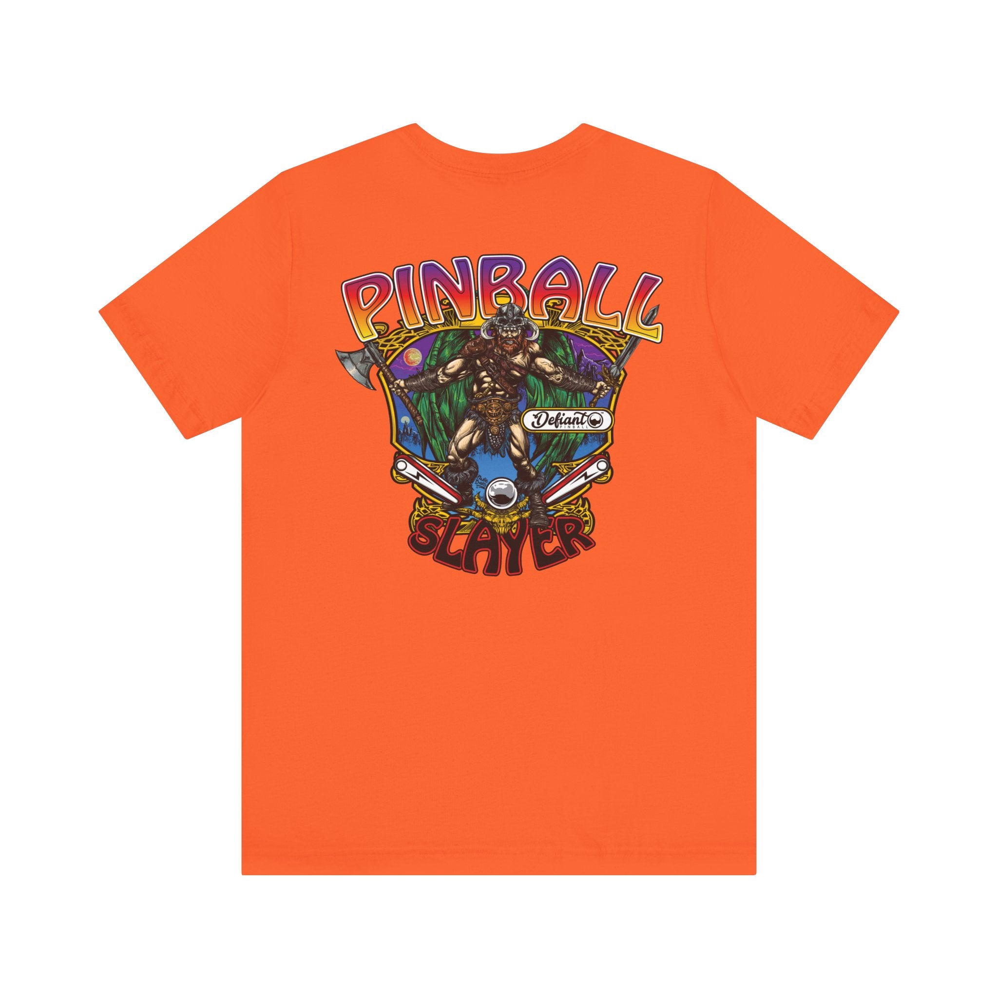 Pinball slayer (Barbarian Version) - Front & Back Print Unisex Jersey Short Sleeve Tee