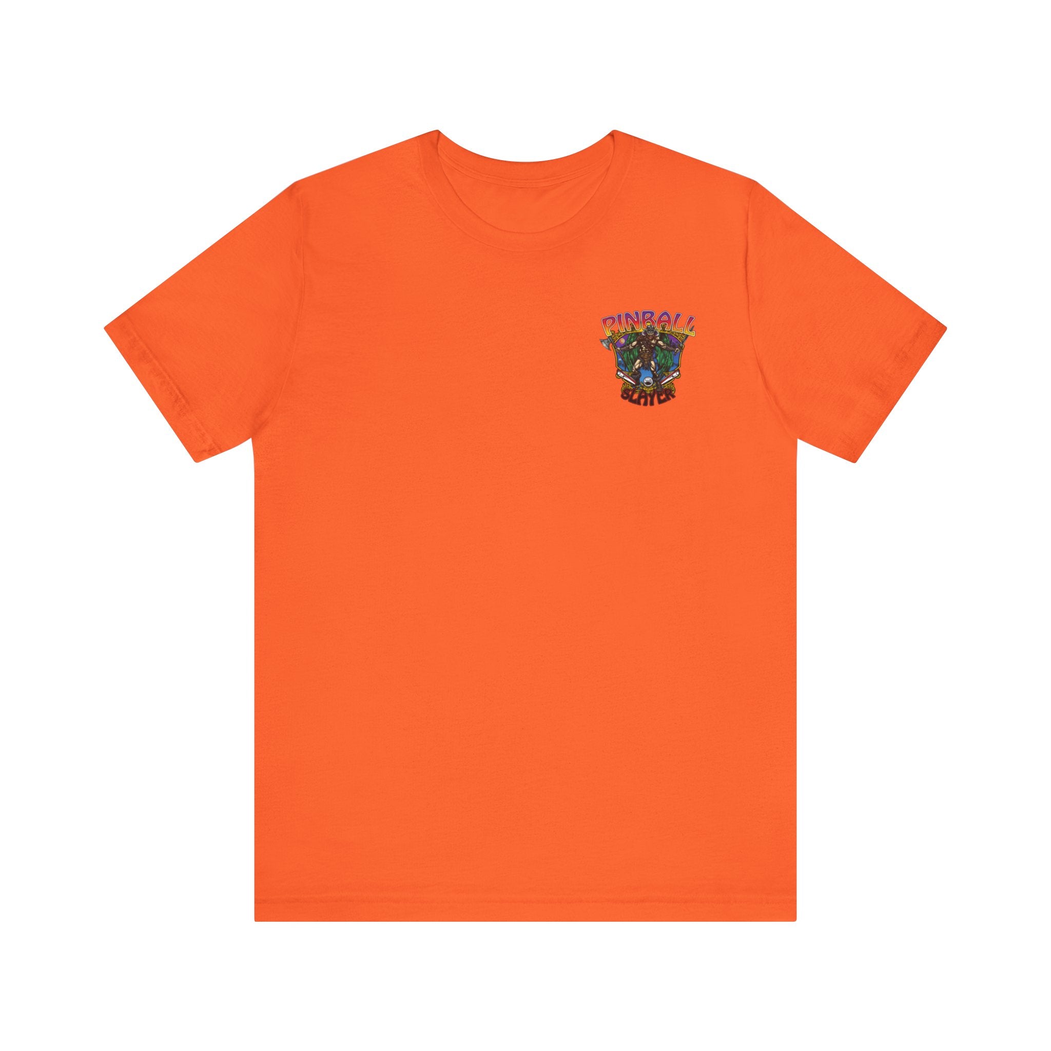 Pinball slayer (Barbarian Version) - Front & Back Print Unisex Jersey Short Sleeve Tee