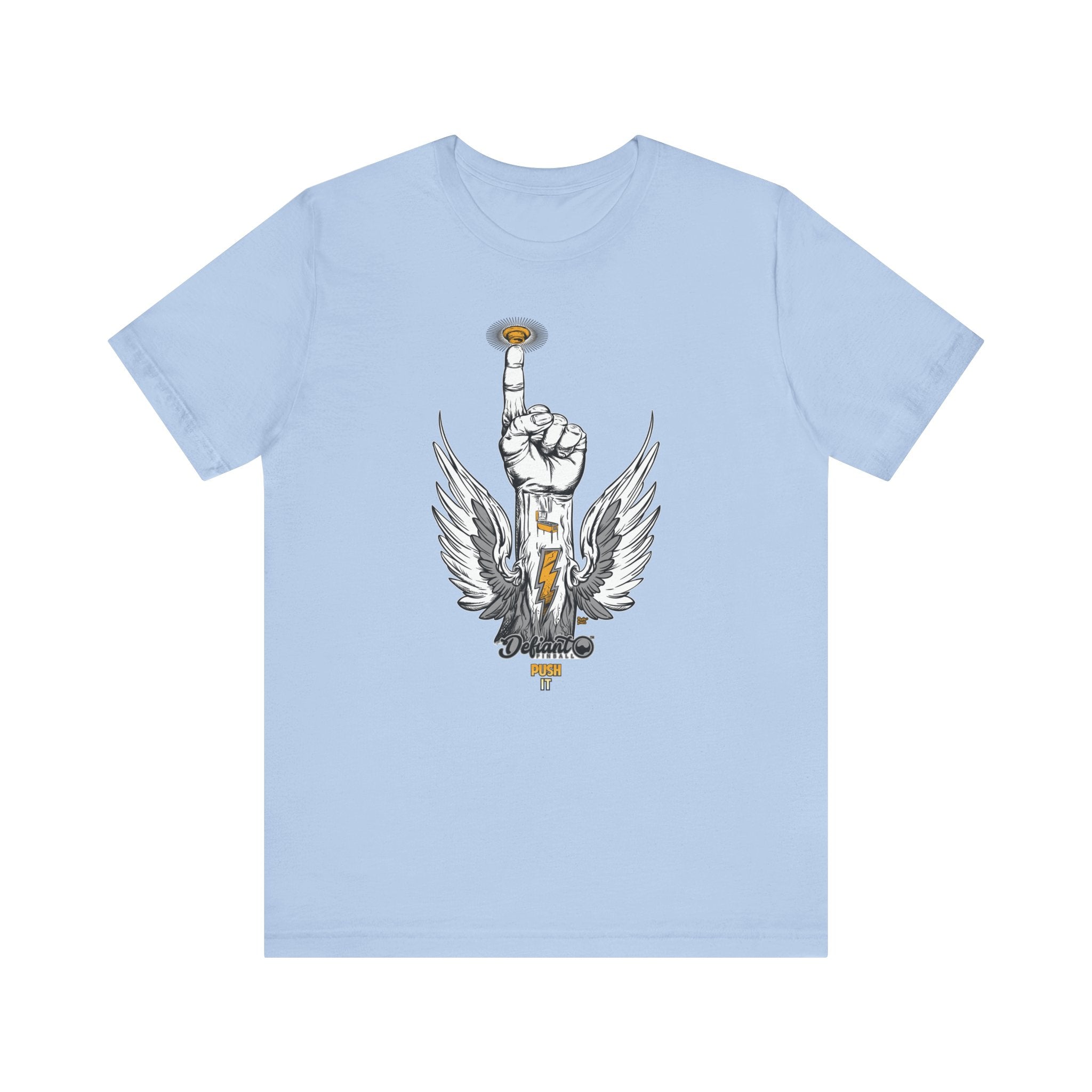 PUSH IT - Unisex Jersey Short Sleeve Tee