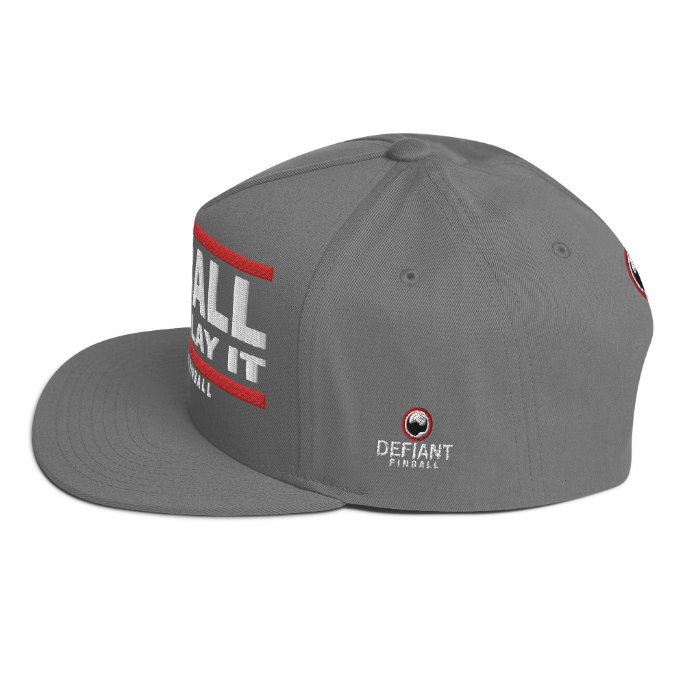 PINBALL JUST PLAY IT - Flat Bill Cap