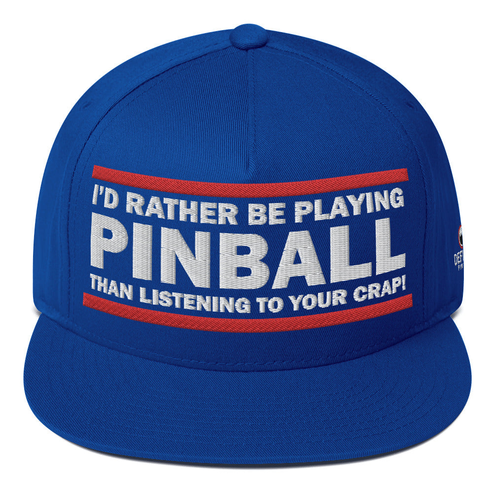 I'D RATHER BE PLAYING - Flat Bill Cap